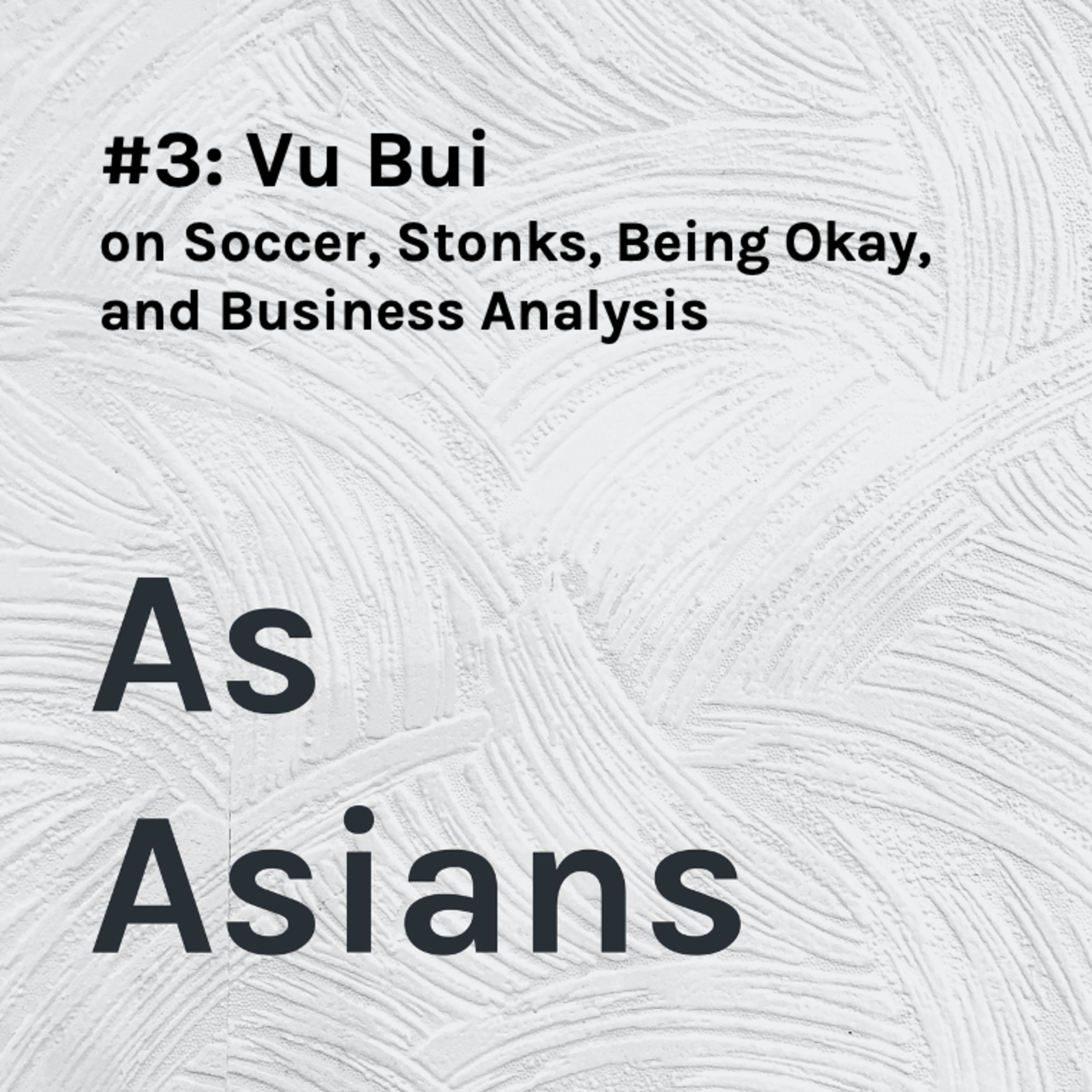 As Asians