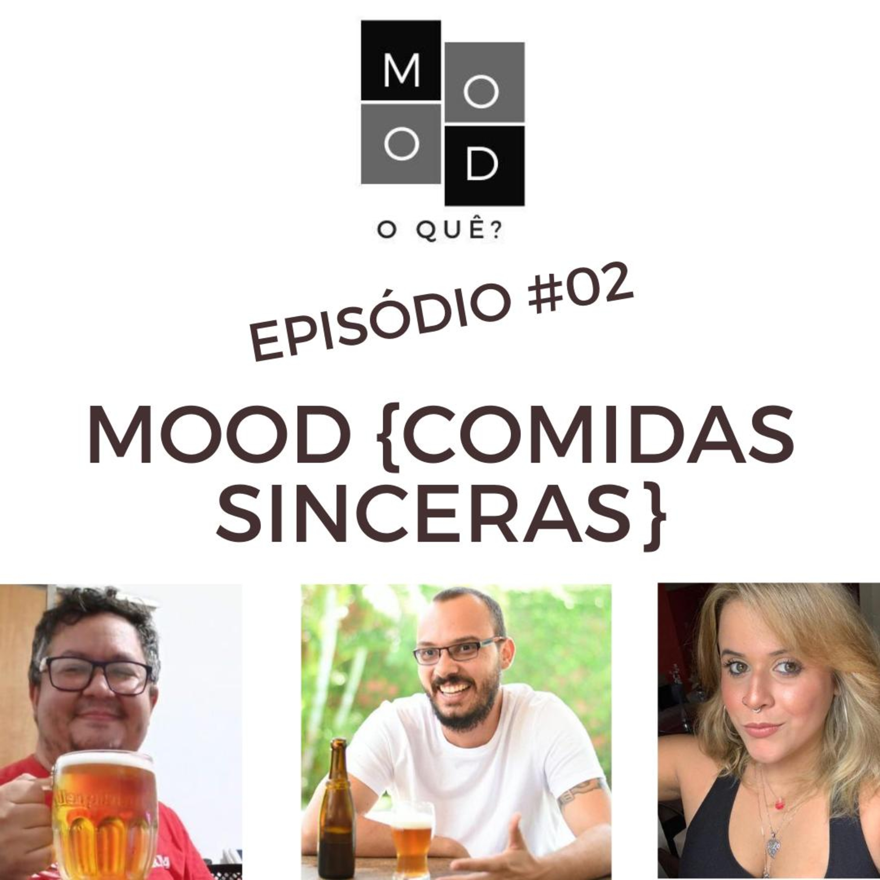 Mood, O Quê?