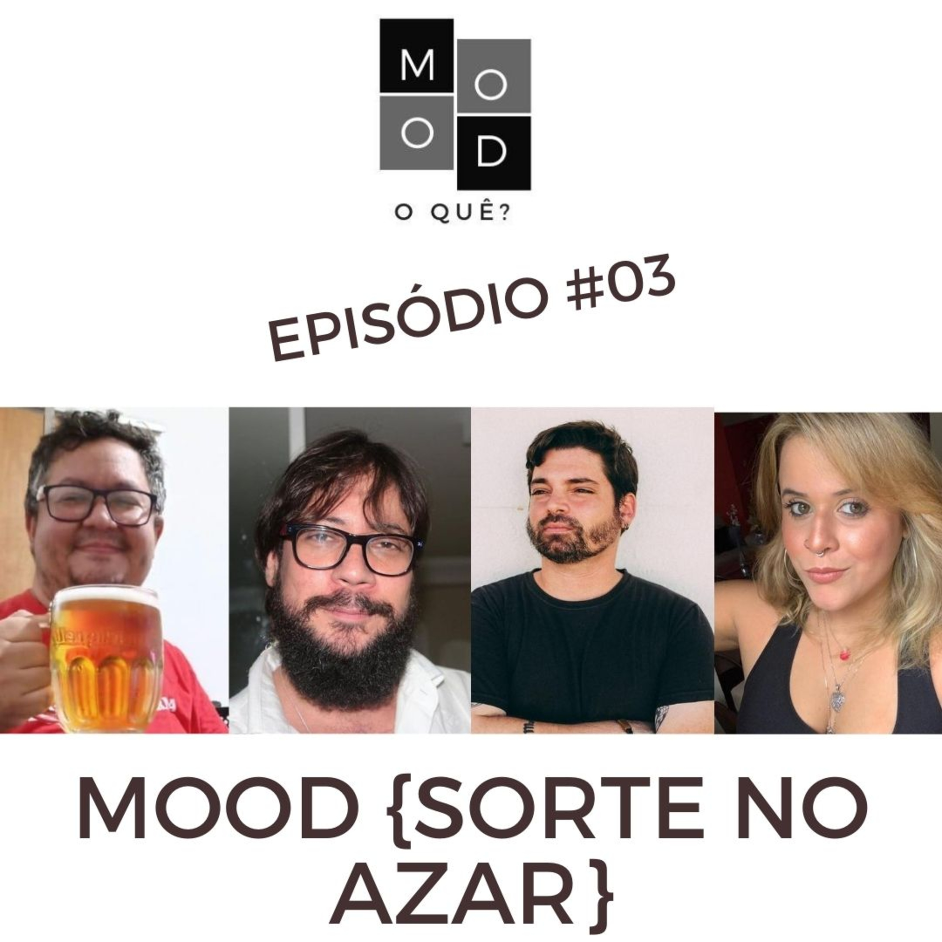 Mood, O Quê?