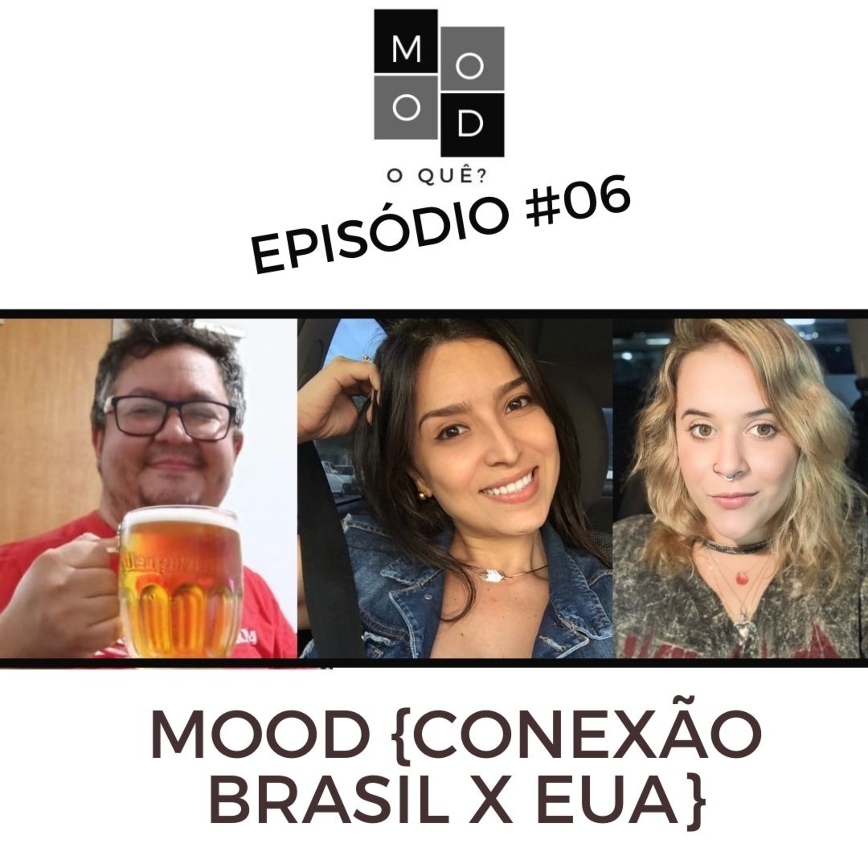 Mood, O Quê?