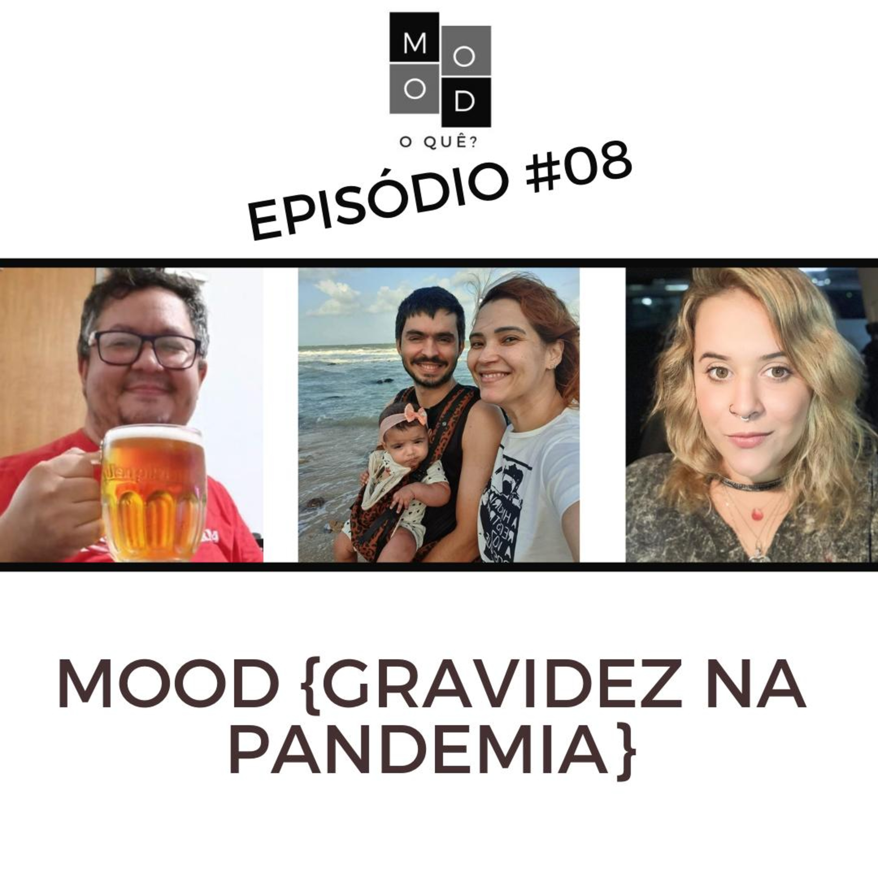 Mood, O Quê?
