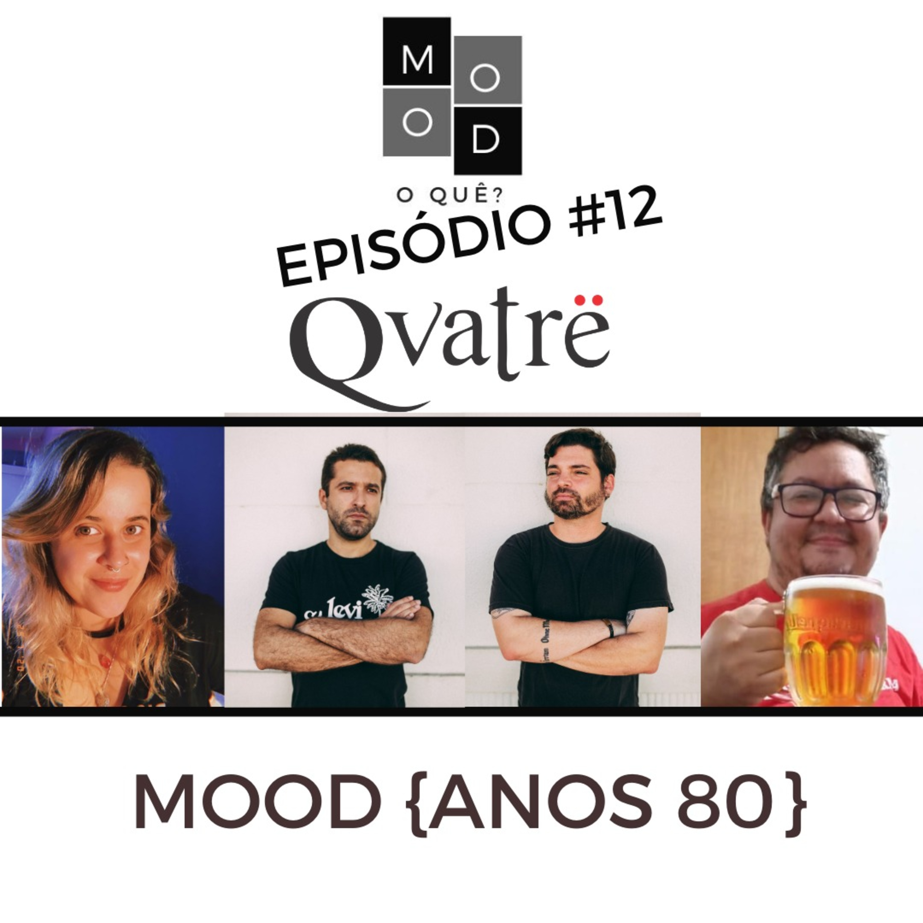 Mood, O Quê?