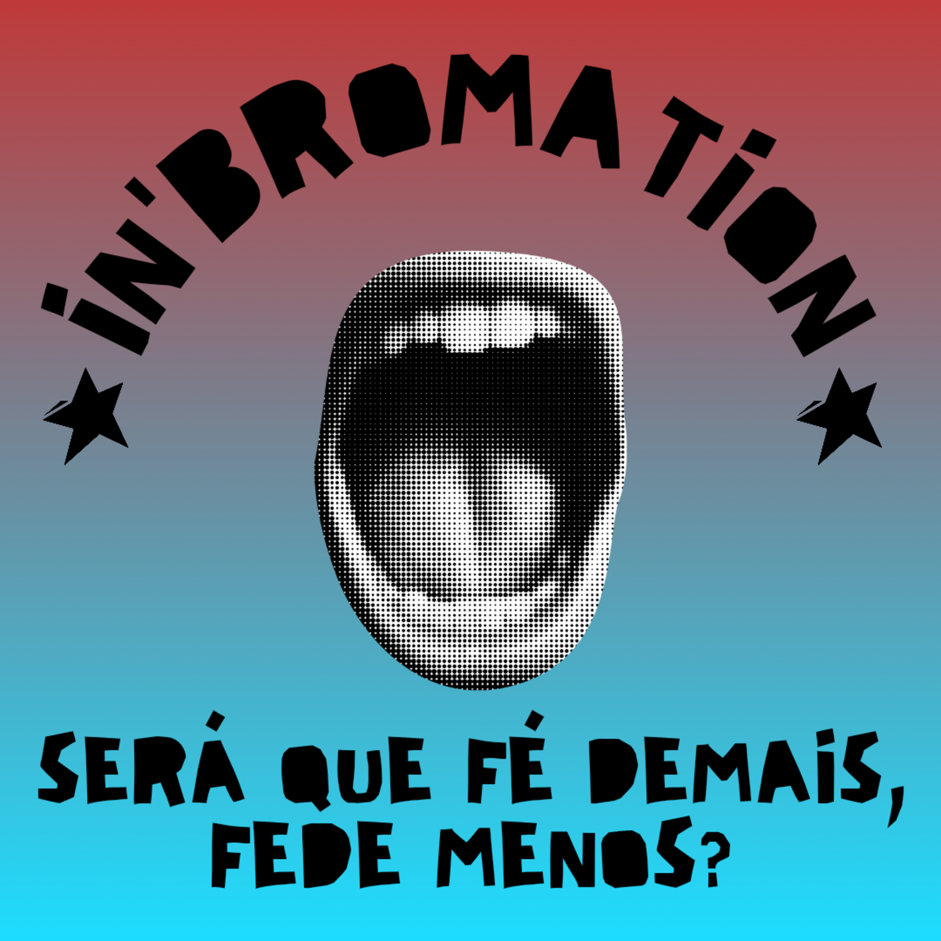 Será que fé demais, fede menos?  episode artwork