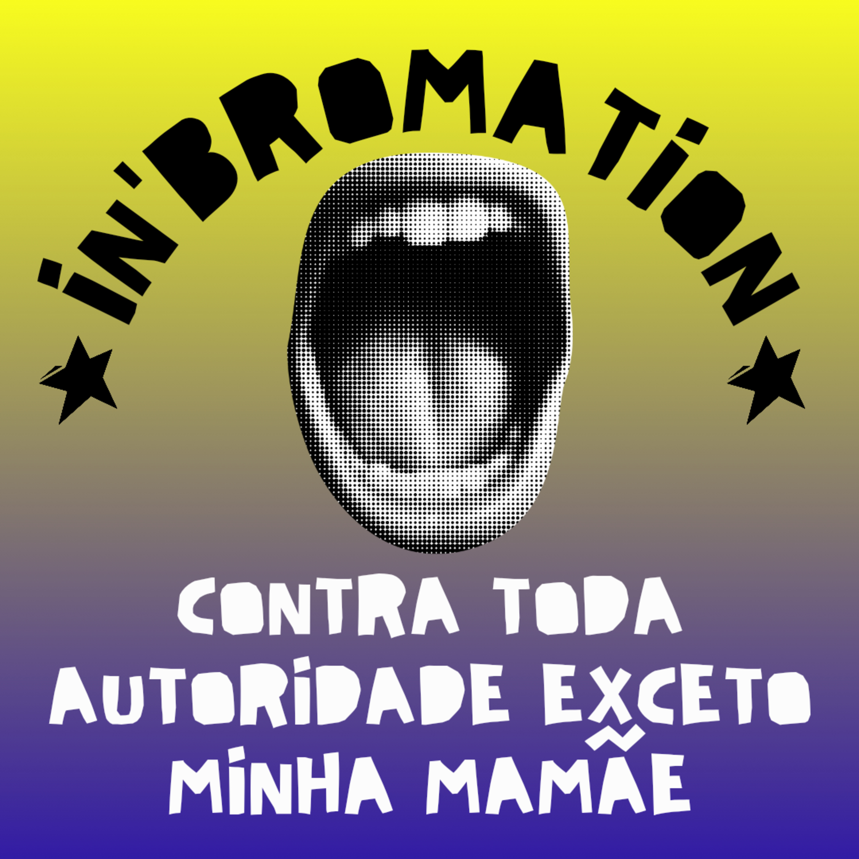 Contra toda a autoridade, exceto minha mamãe episode artwork