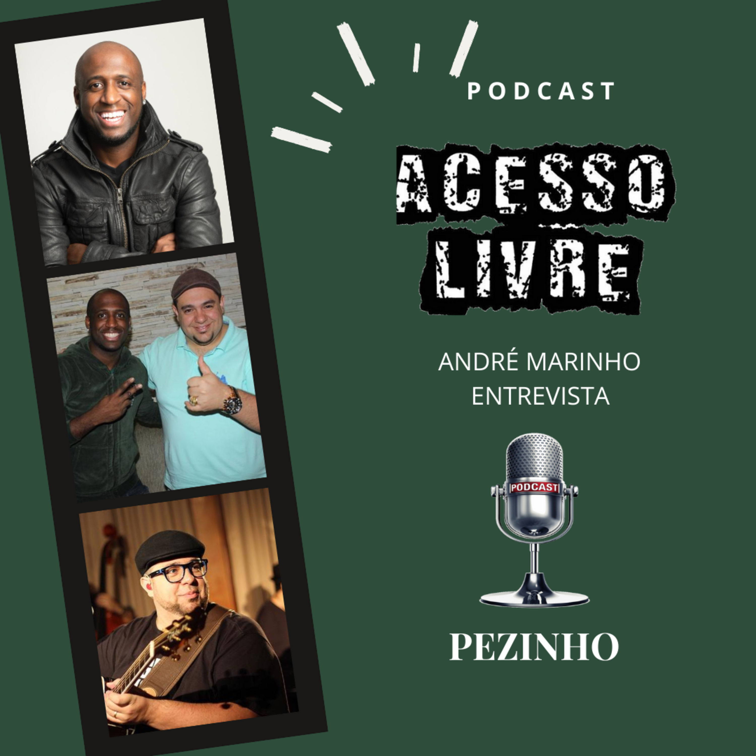 André Marinho - Podcast Acesso Livre