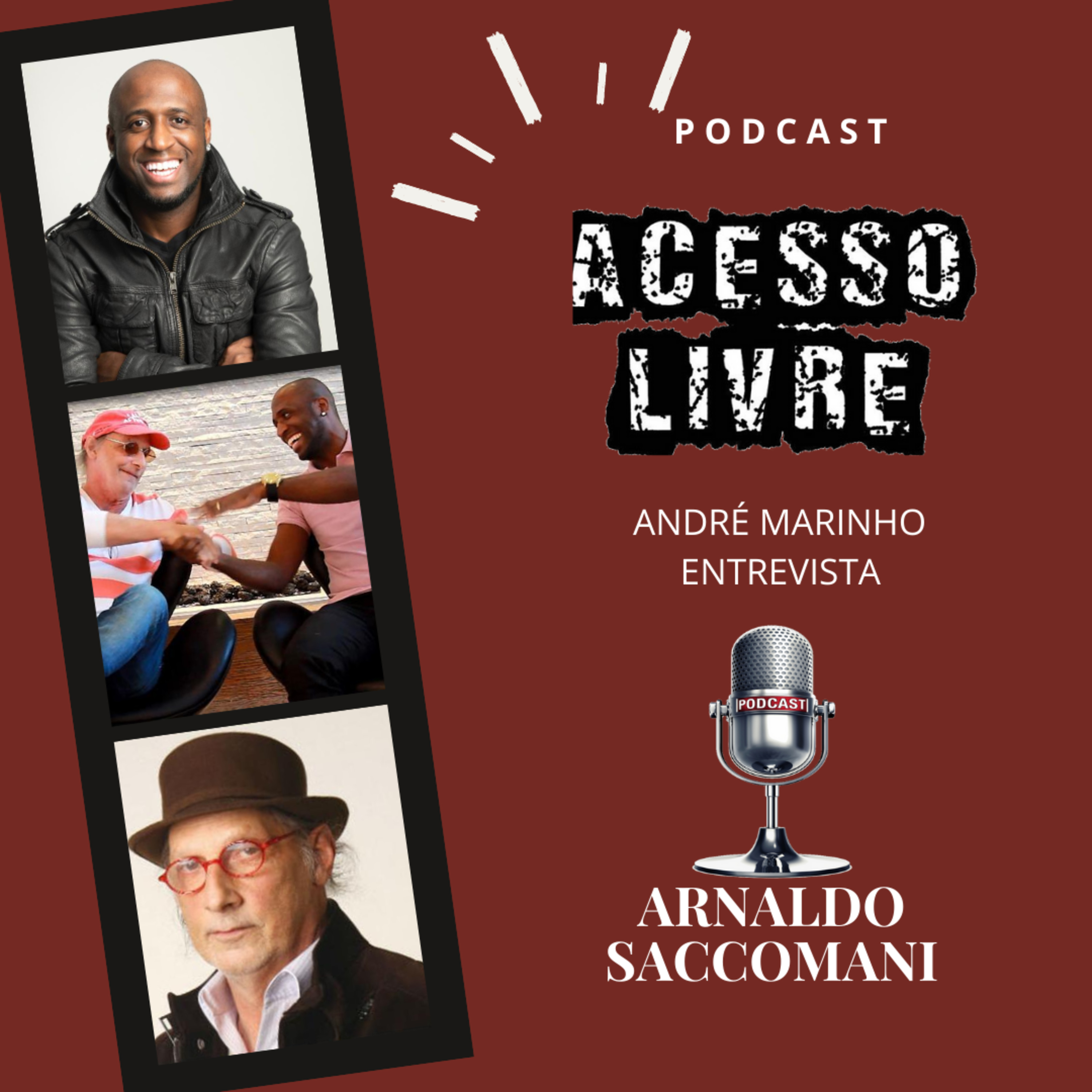 André Marinho - Podcast Acesso Livre