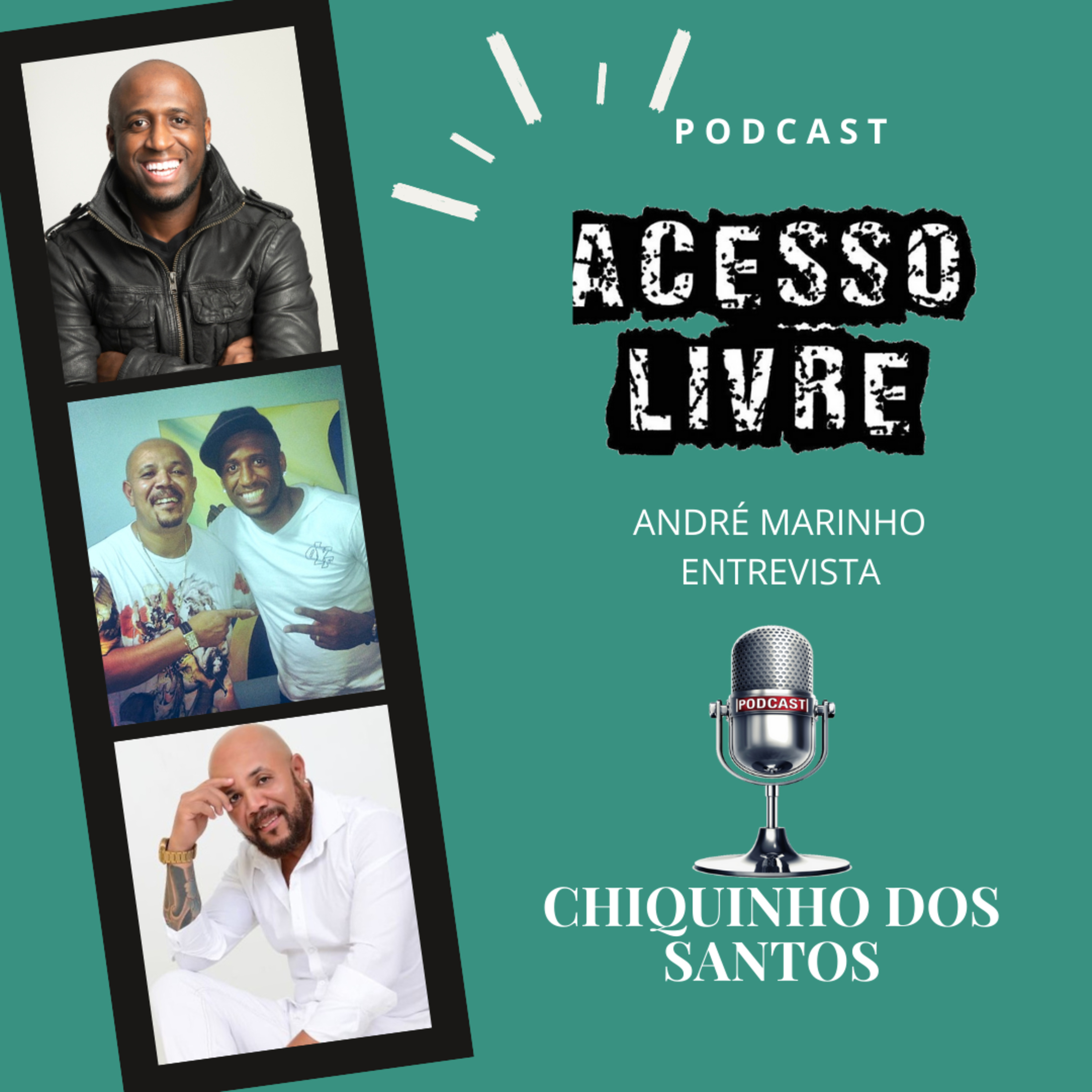 André Marinho - Podcast Acesso Livre