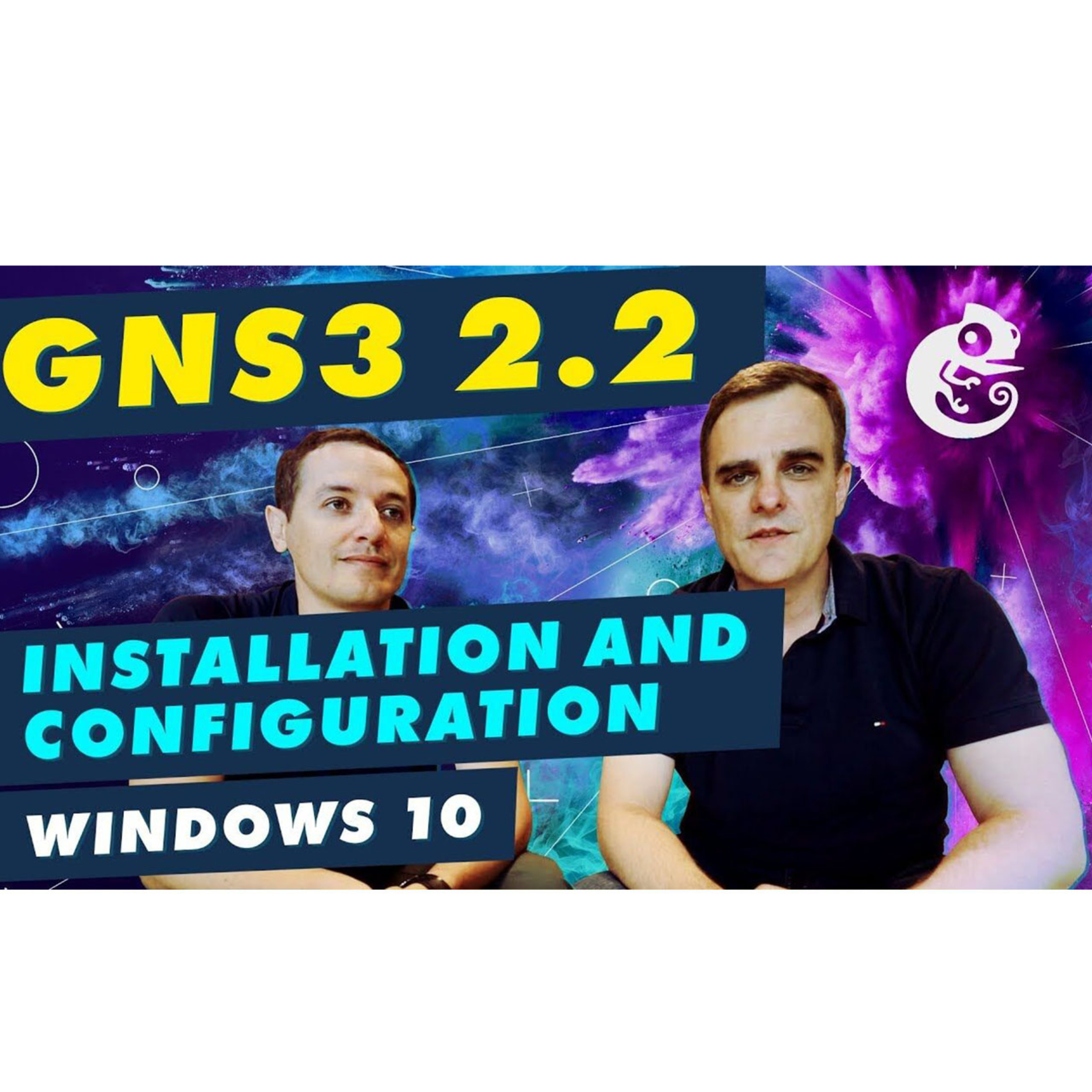 #59: David Bombal: GNS3 2.2 Installation and Configuration Part 1: Download and install on Windows 10