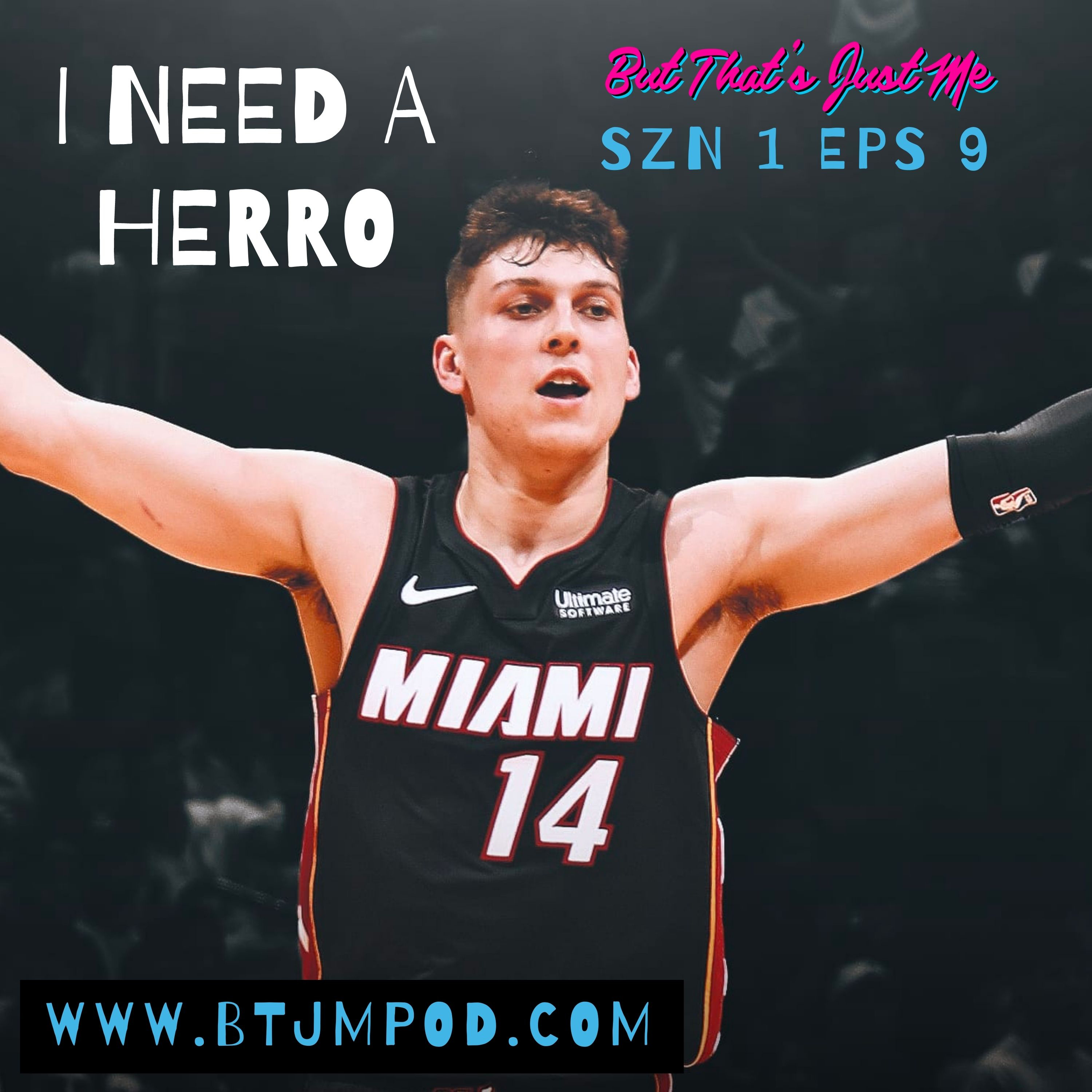 I Need A Herro episode artwork