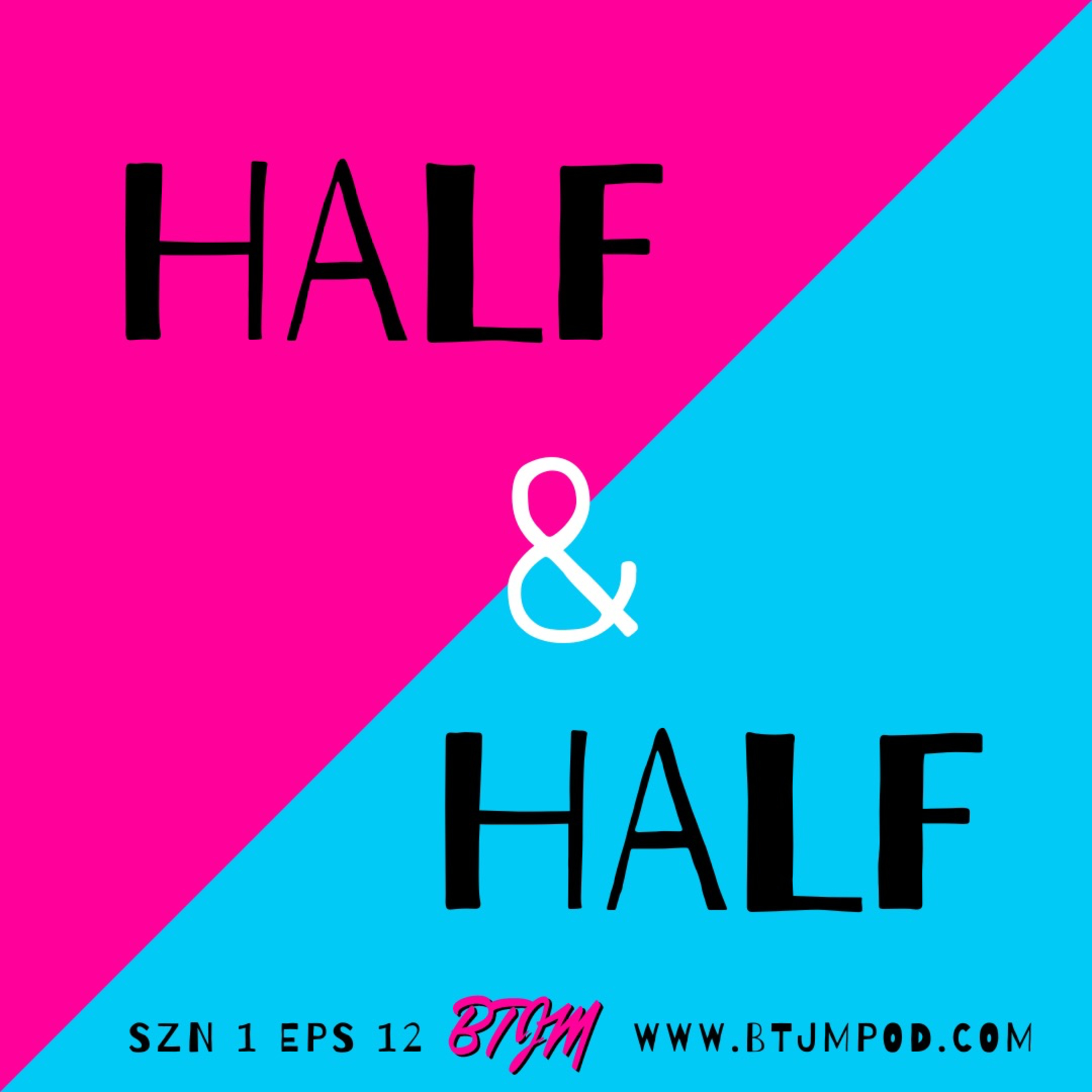 Half/Half episode artwork