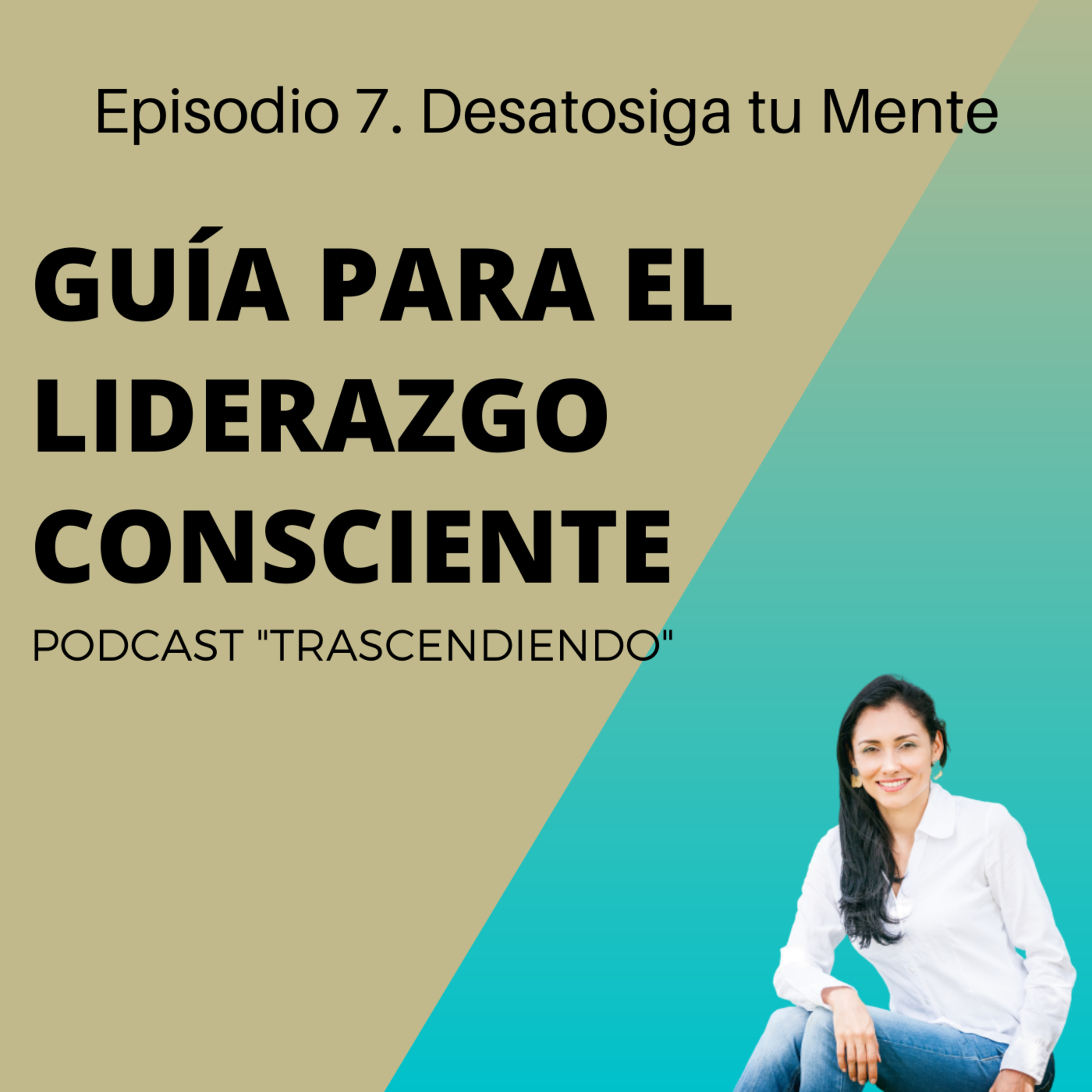 Trascendiendo el Liderazgo