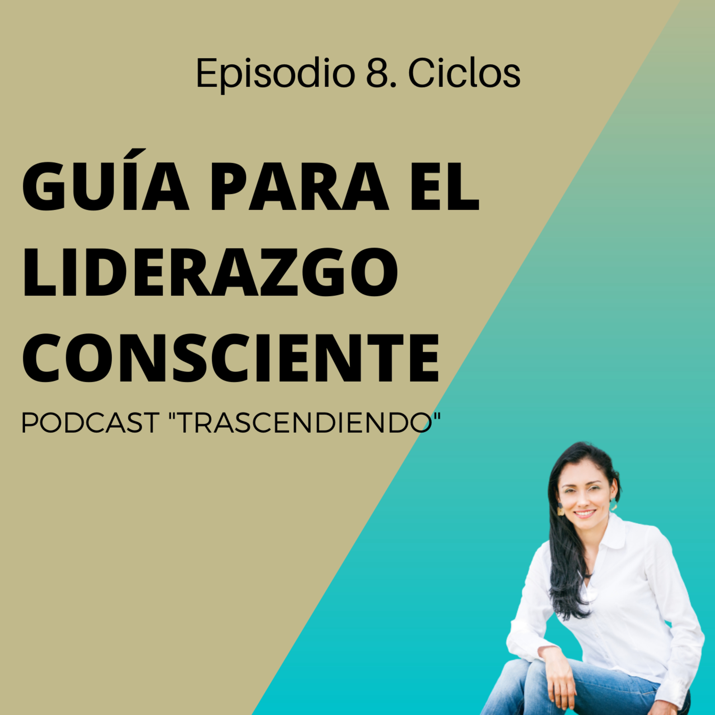 Trascendiendo el Liderazgo