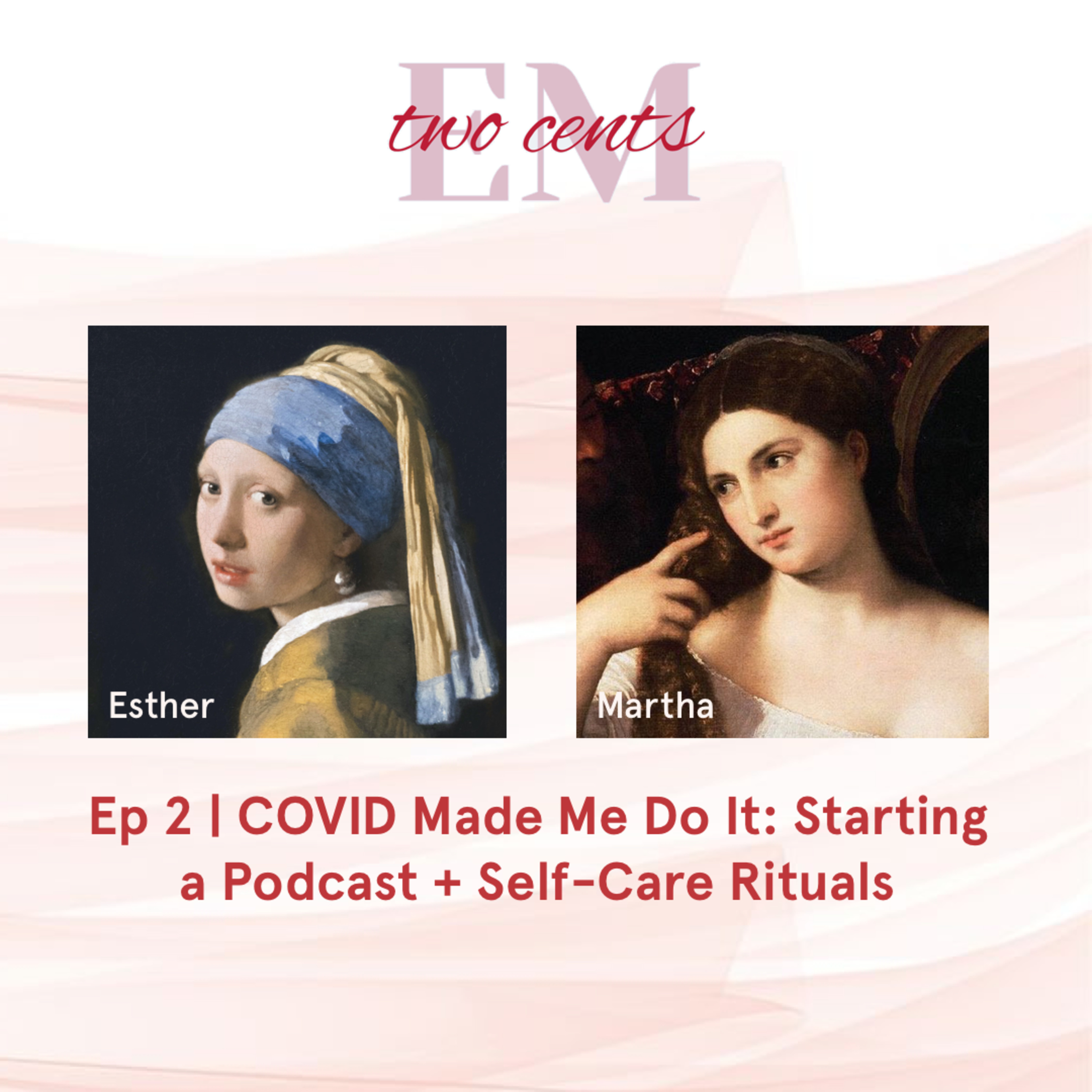 Two Cents with Esther and Martha