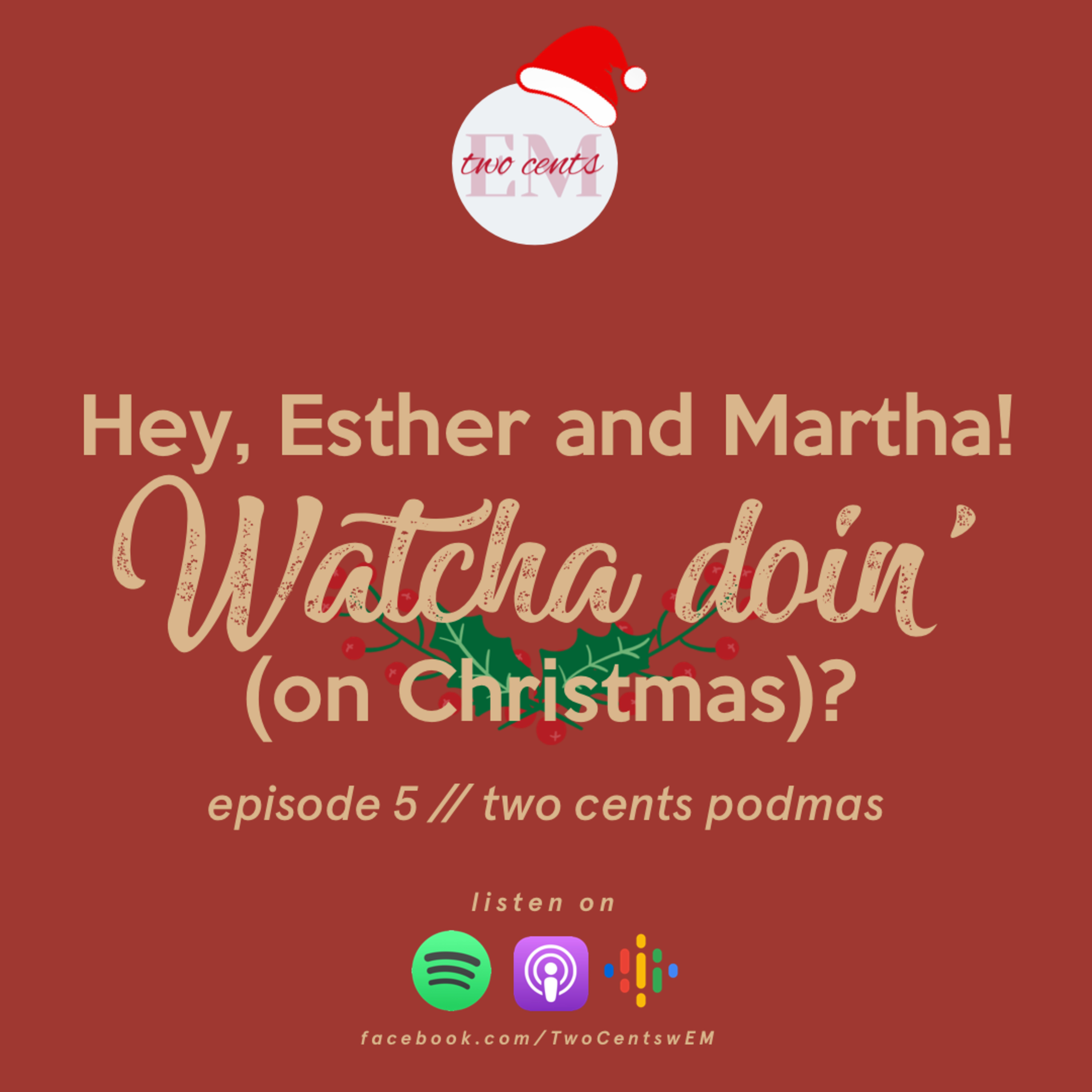 Two Cents with Esther and Martha