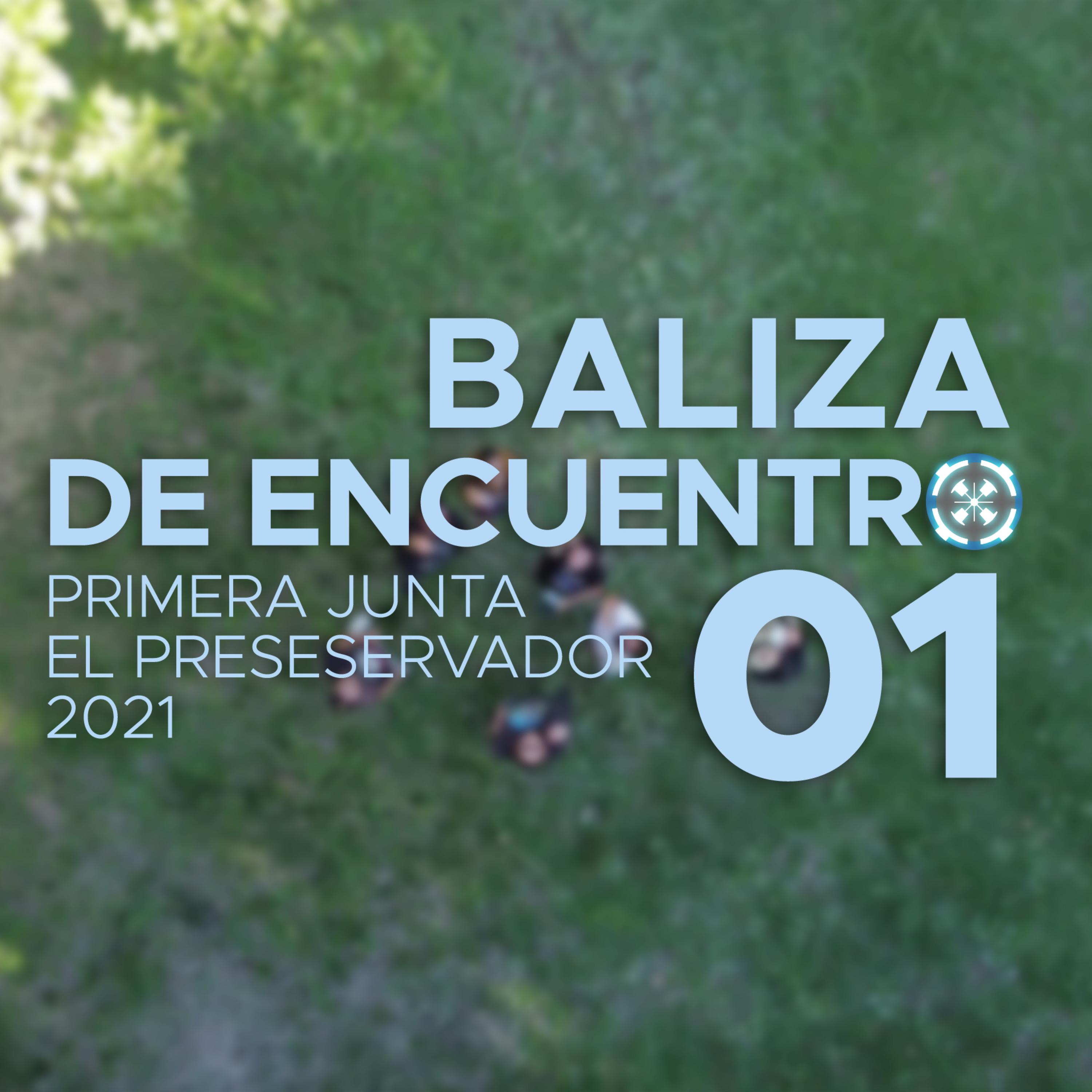 Baliza de Encuentro 01 - Parte 02 episode artwork