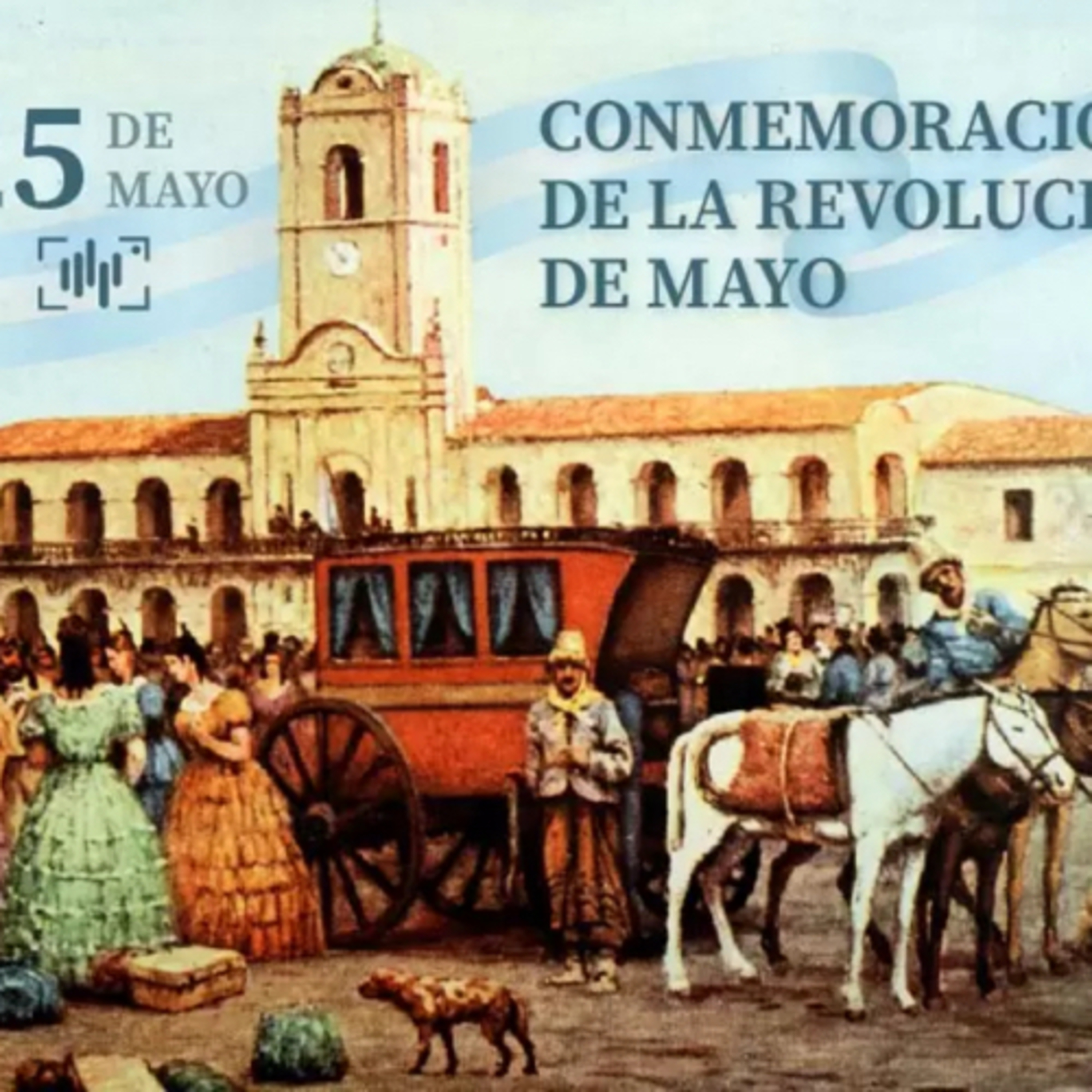 El 25 de mayo de 1810: conformación de la Primera Junta de Gobierno 
 episode artwork