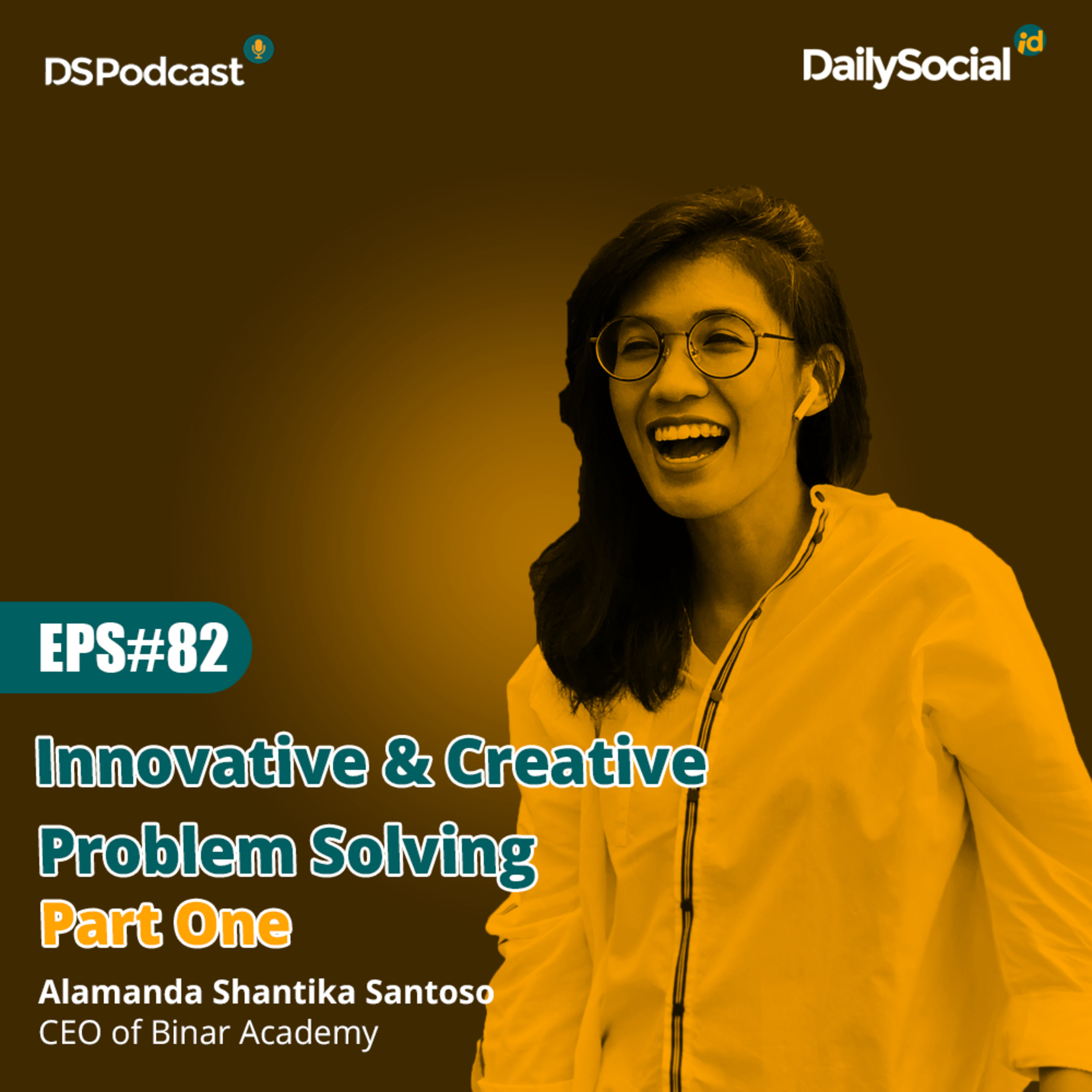 Episode 82 Part One #BinarAcademy "Innovative & Creative Problem Solving"
