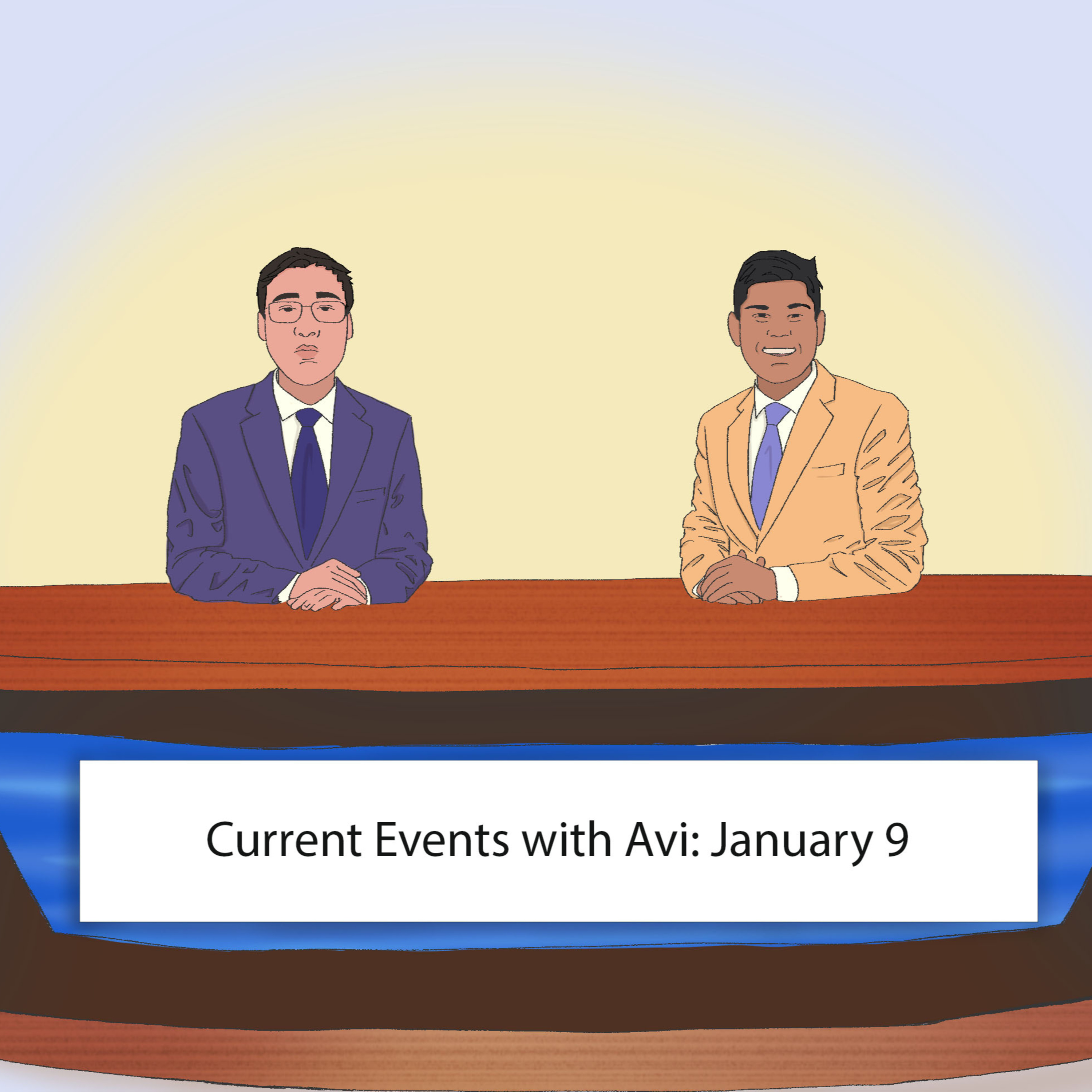 Current Events with Avi: January 9 episode artwork