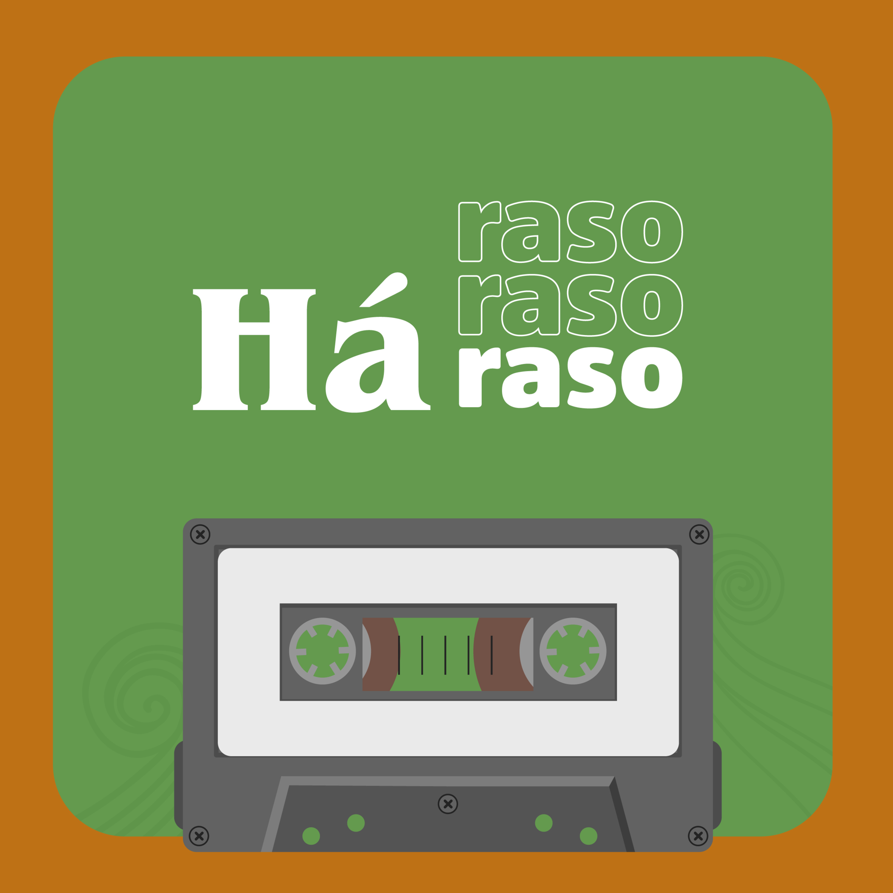 Podcast Há Raso