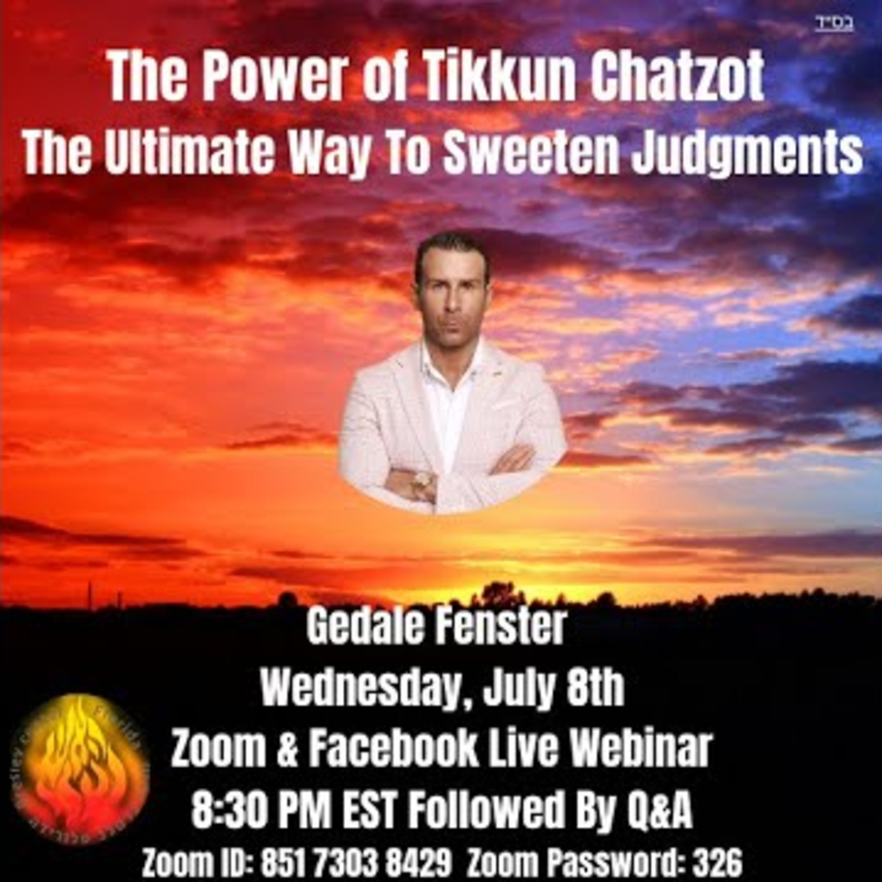 The Power of Tikkun Chatzot - By Gedale Fenster - The Ultimate Way to Sweeten Judgments! episode artwork