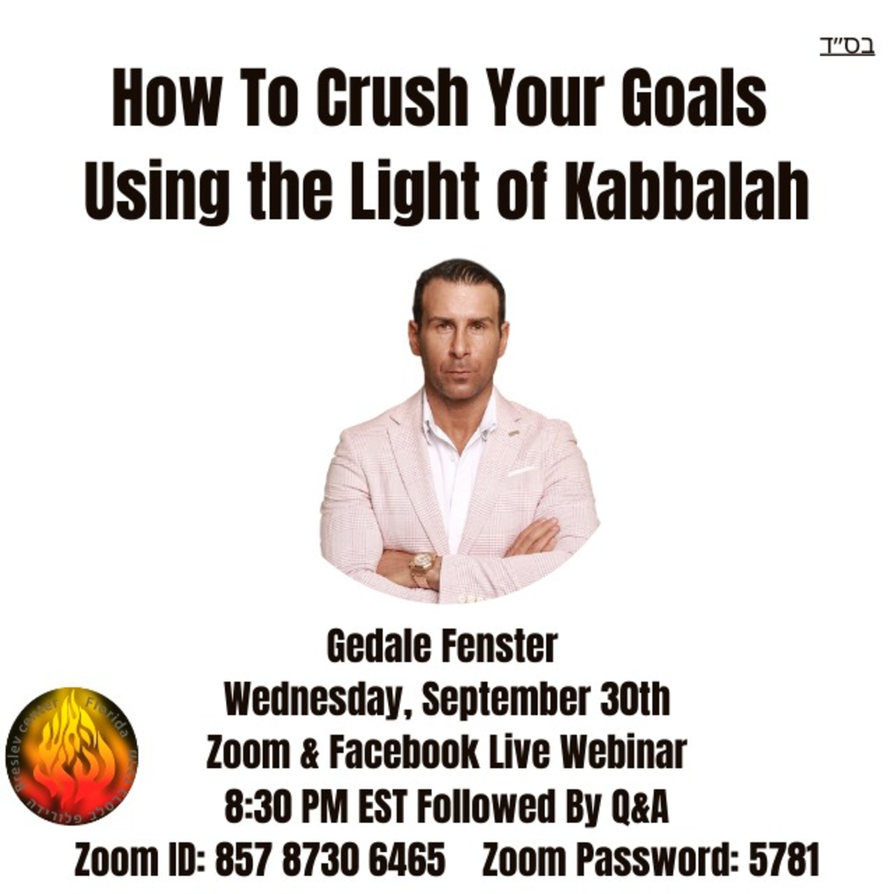 How To Crush Your Goals Using The Light Of Kabbalah by Gedale Fenster! episode artwork