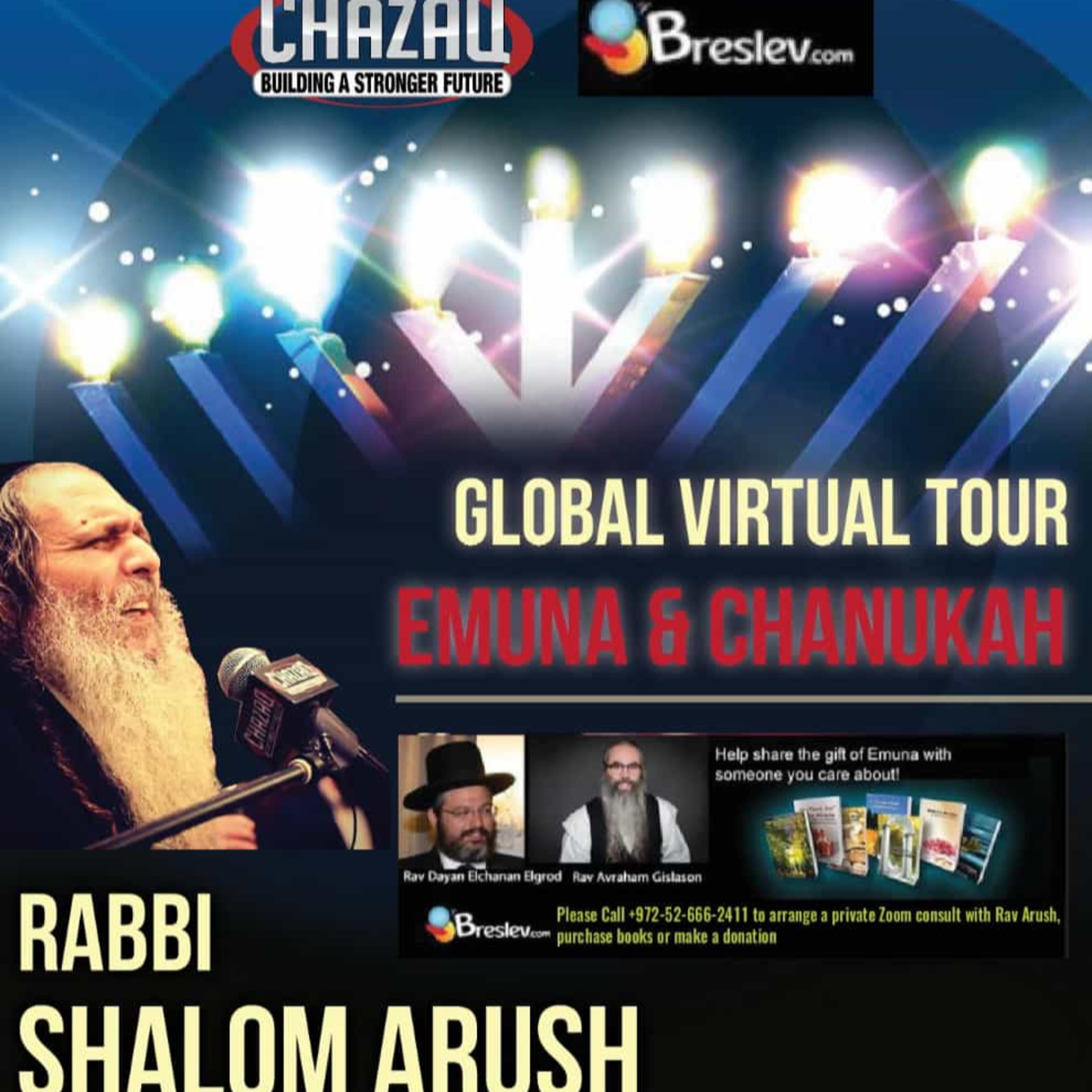 Emuna and Chanukah Global Virtual Tour with Chazaq and Rav Shalom Arush! - Night 2! episode artwork
