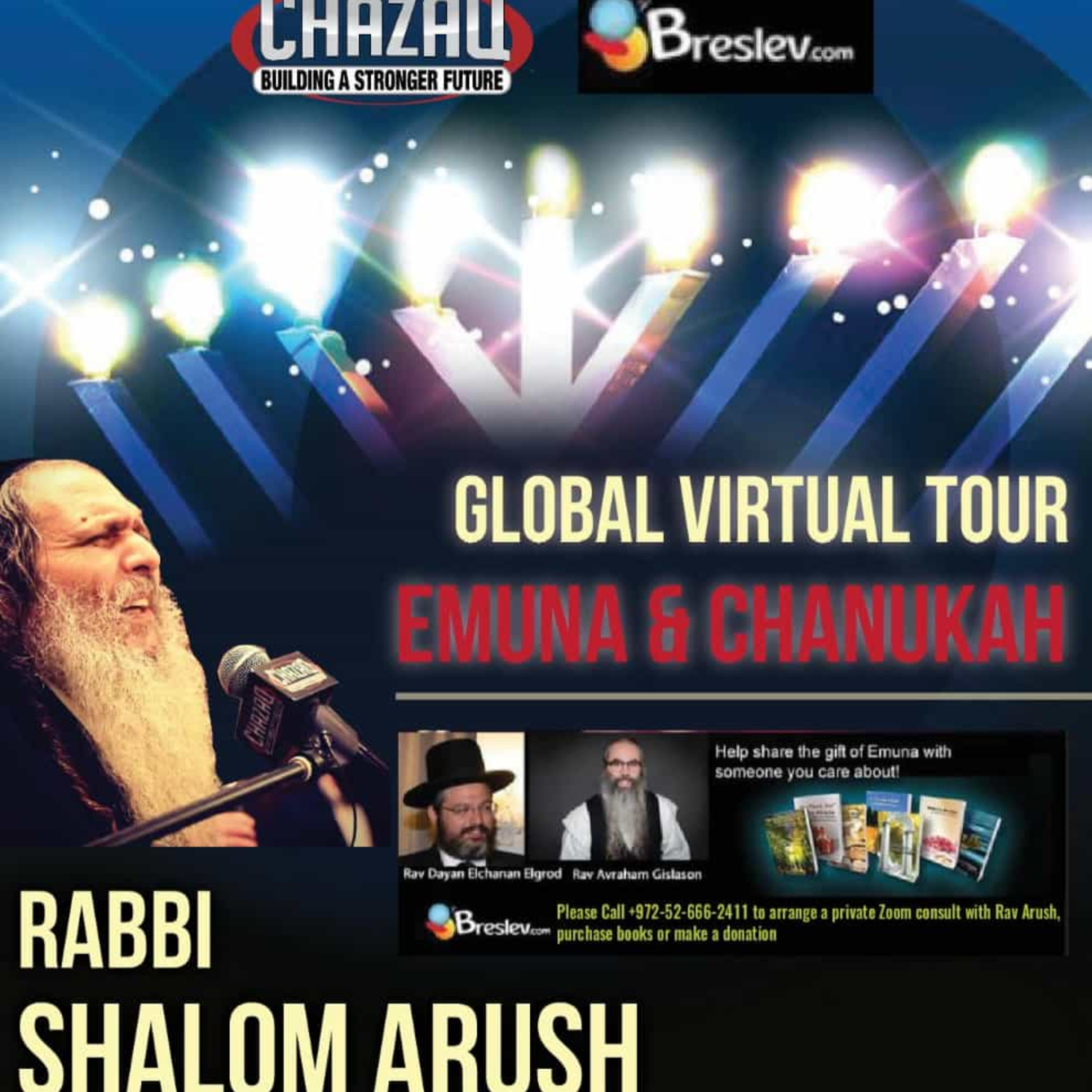 Join our Emuna and Chanukah Global Virtual Tour with Chazaq and Rav Shalom Arush! - Night 3!  episode artwork