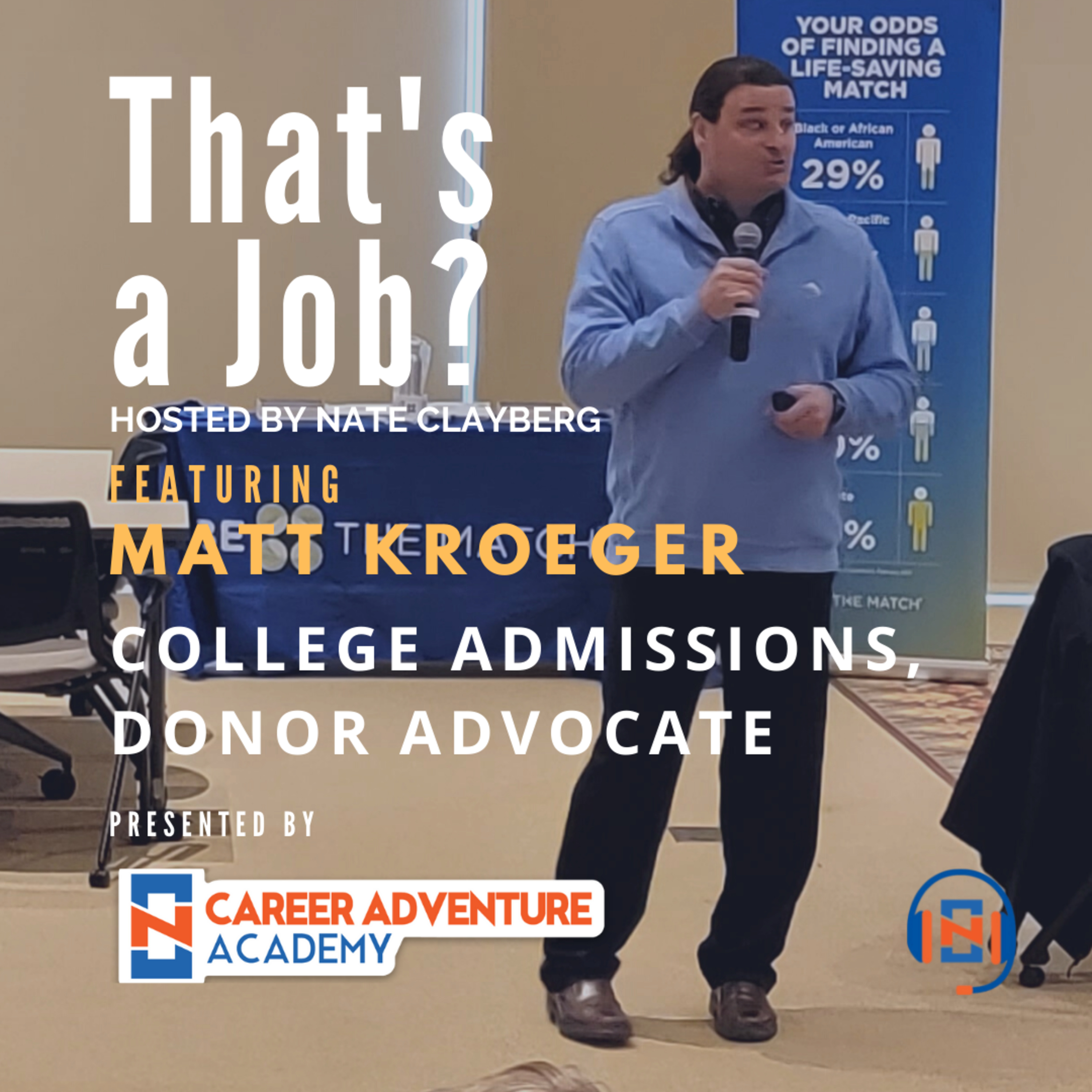 010. Matt Kroeger’s Adventure: College Admissions, Micro Scholarships, Bone Marrow Register Advocate