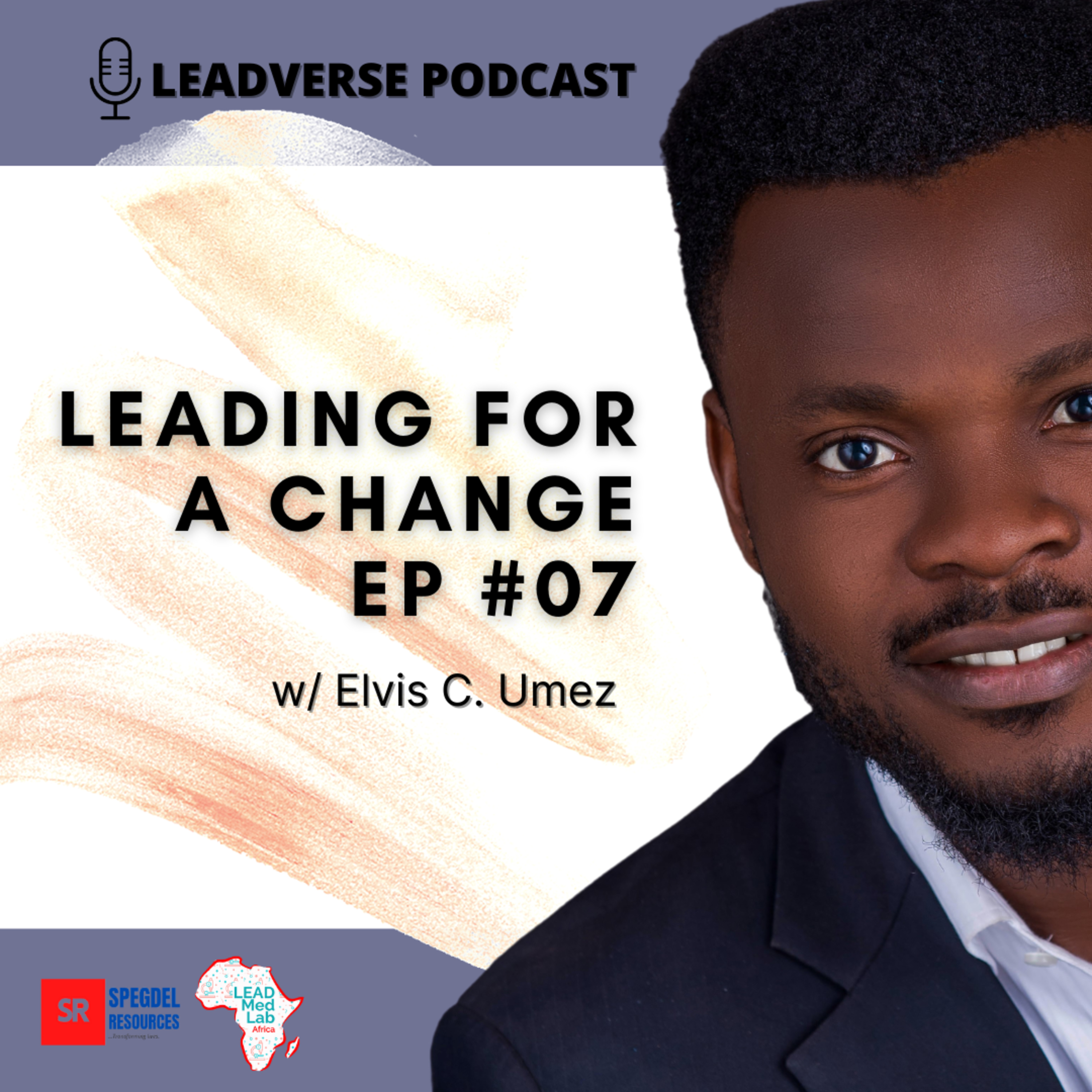 LEADING FOR A CHANGE EP#7 episode artwork
