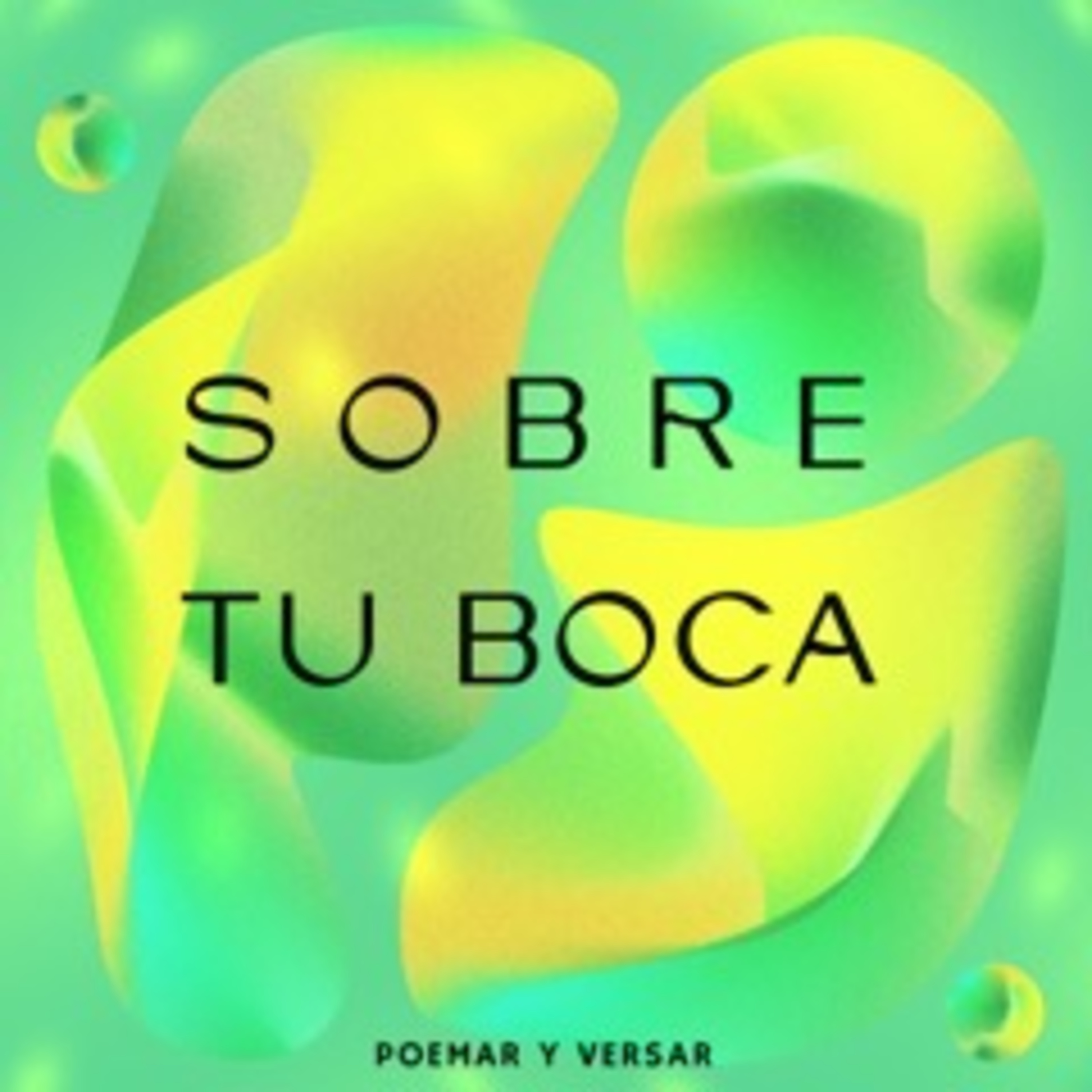 Sobre tu boca episode artwork