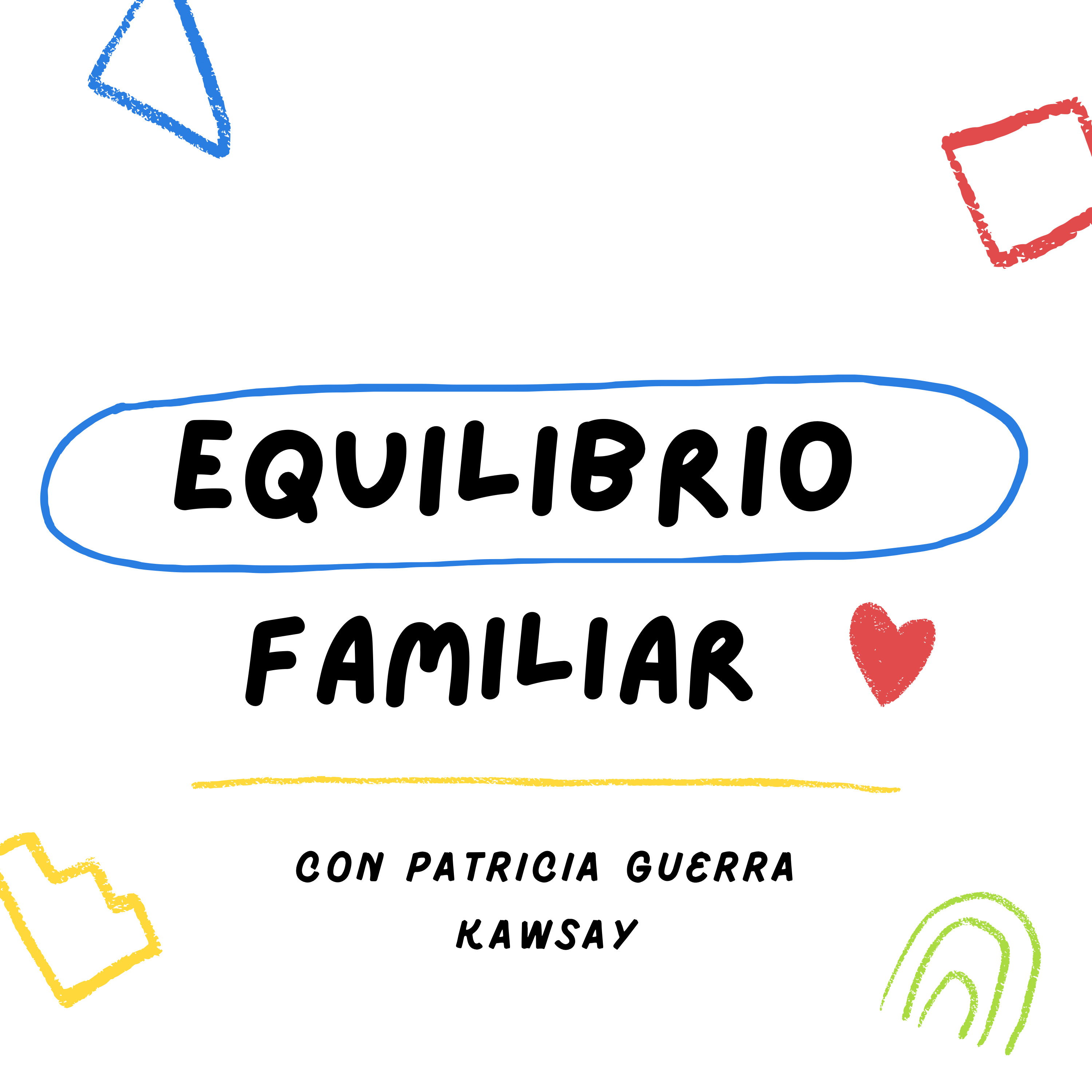 Equilibrio Familiar episode artwork