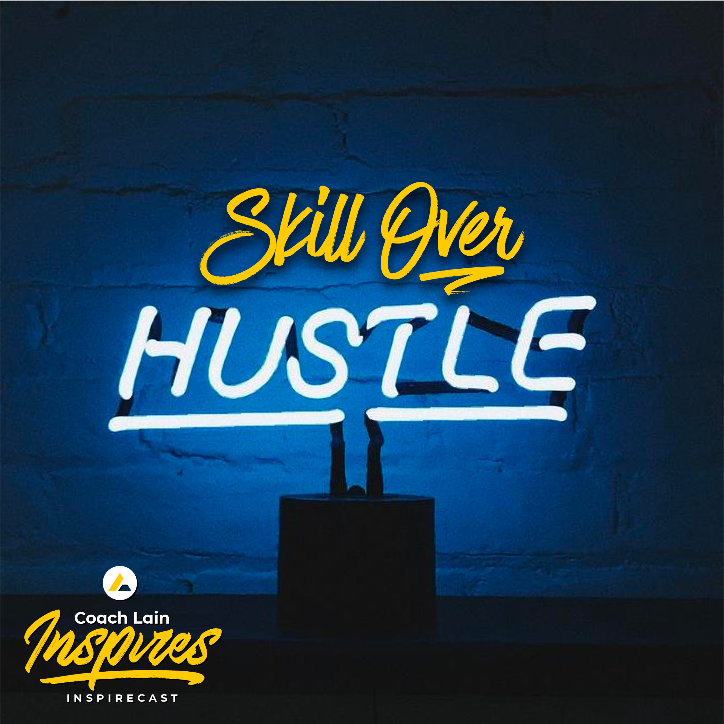 Skill Over Hustle