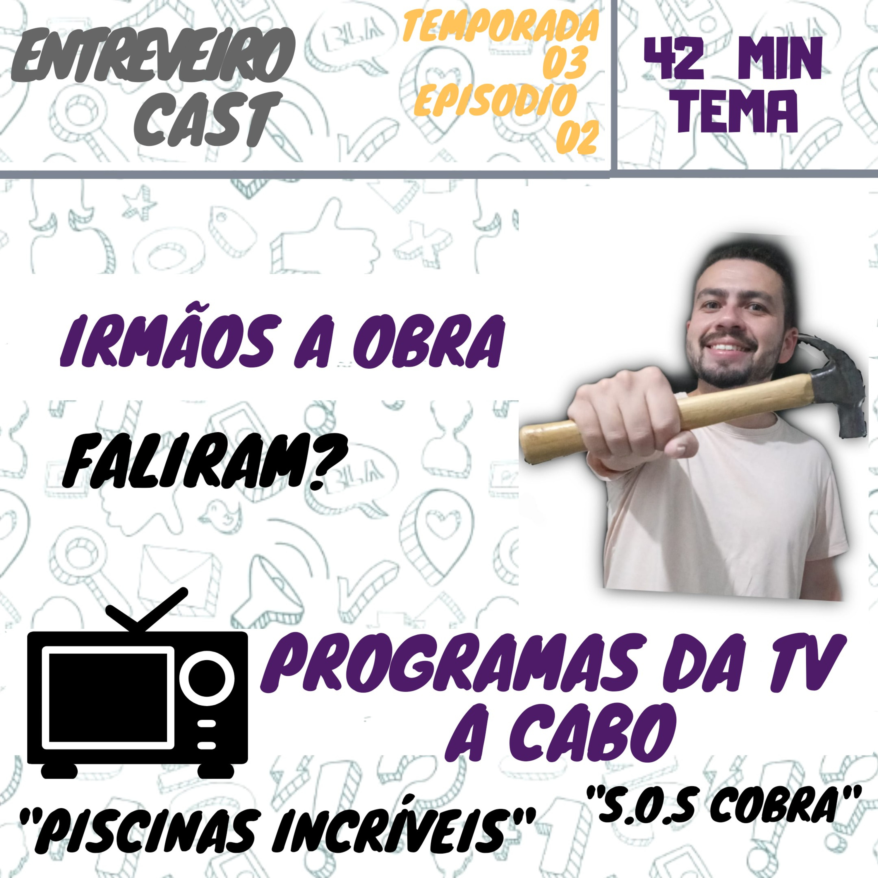 Entreveiro Cast