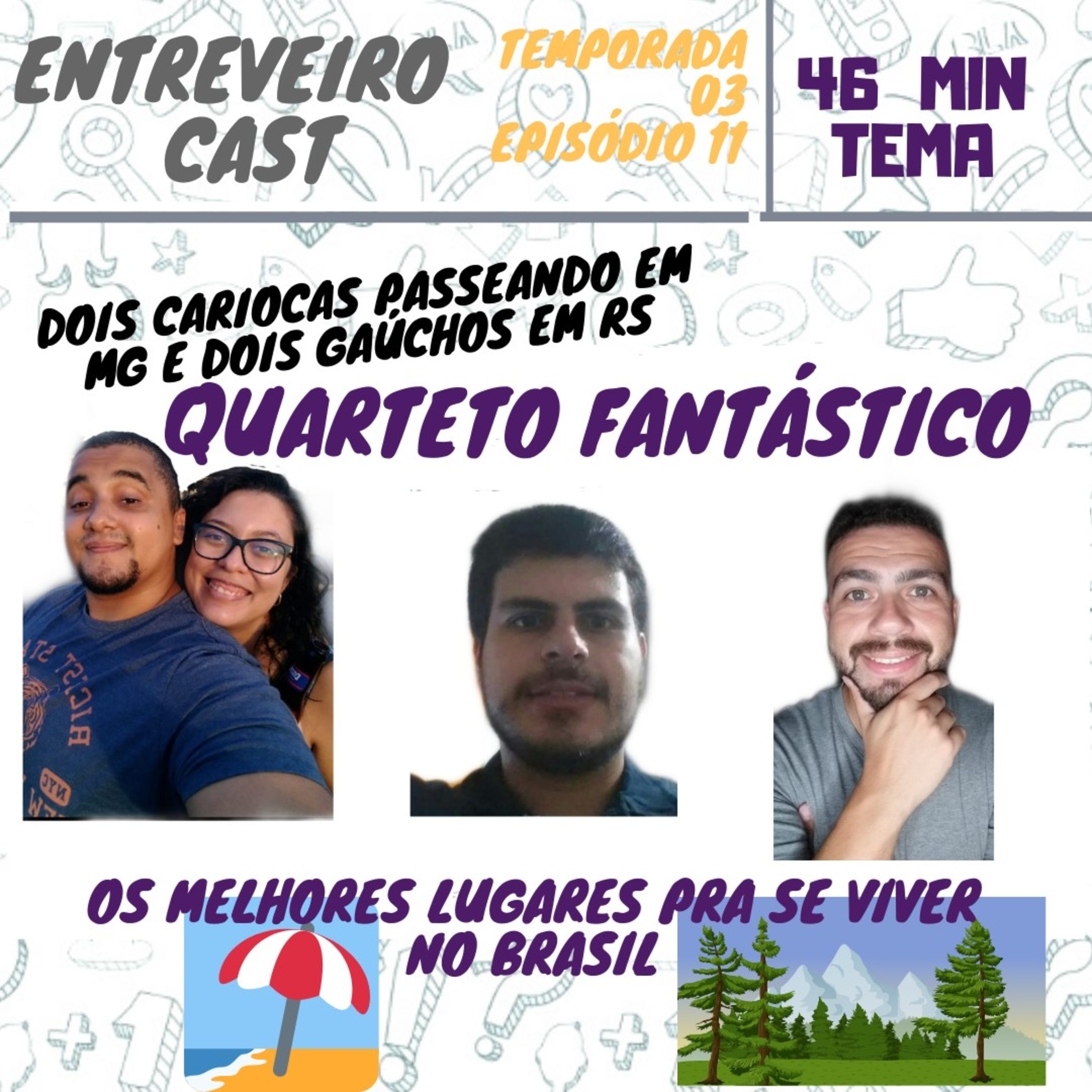 Entreveiro Cast