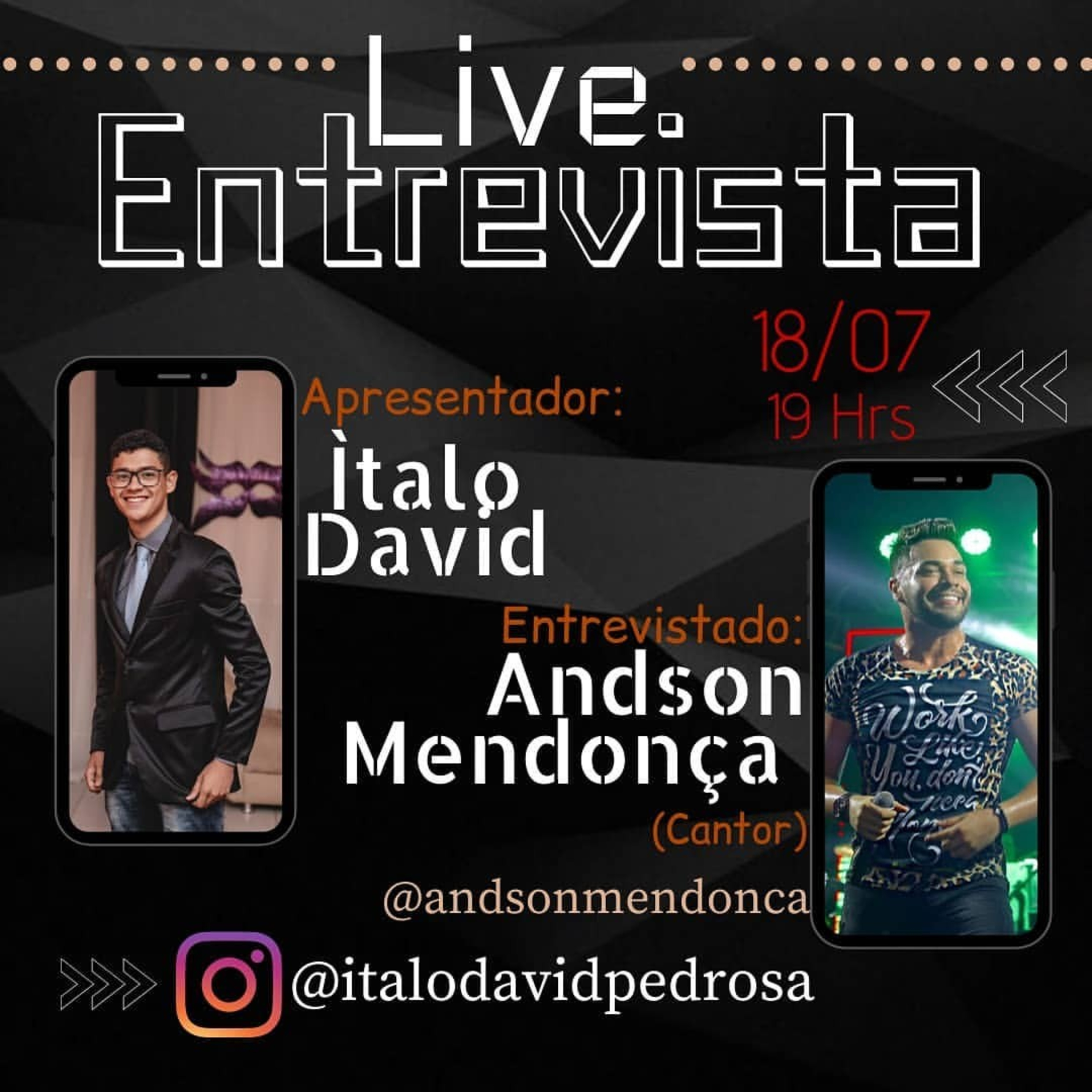 Ítalo David entrevista Andson Mendonça