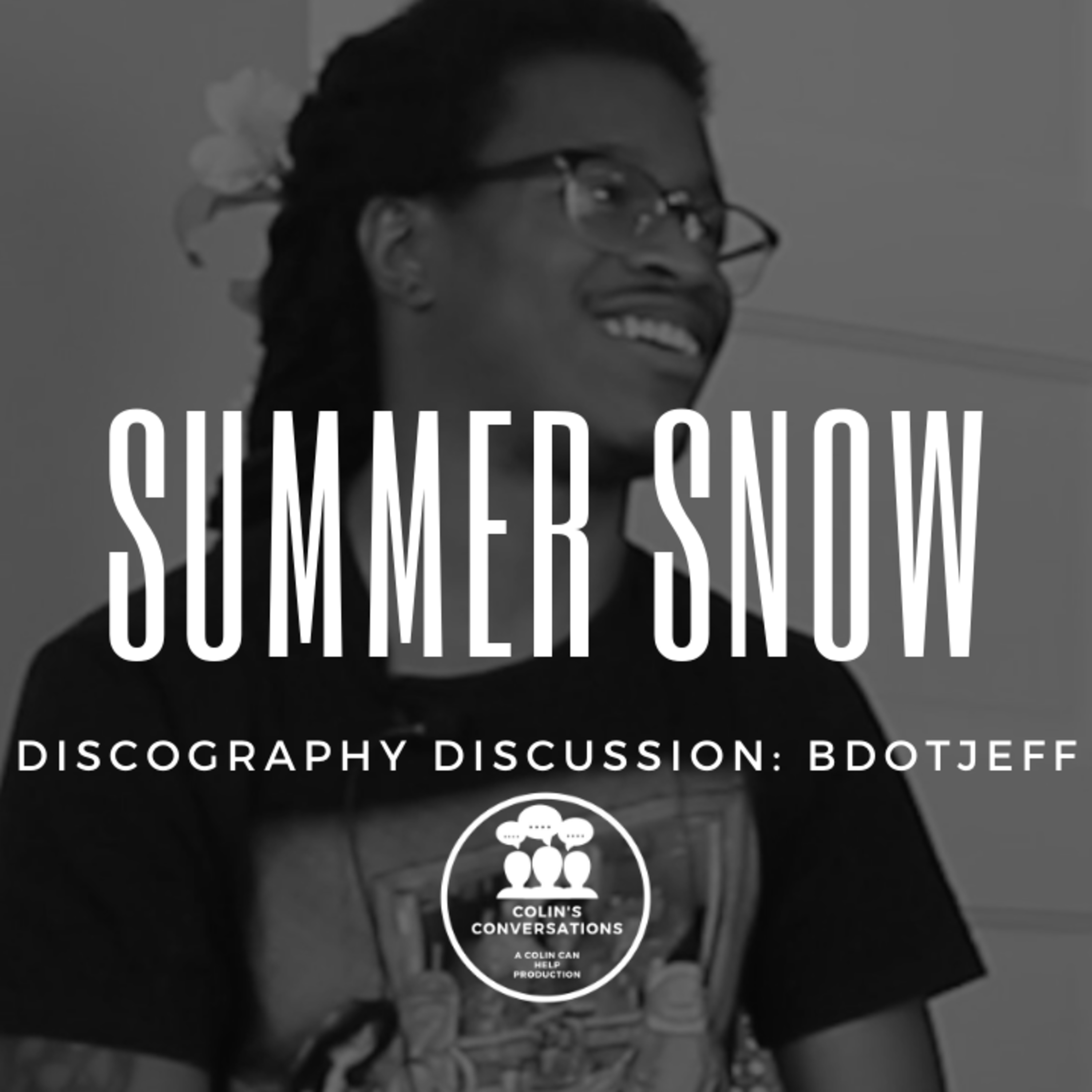 Episode 79: Summer Snow Explained