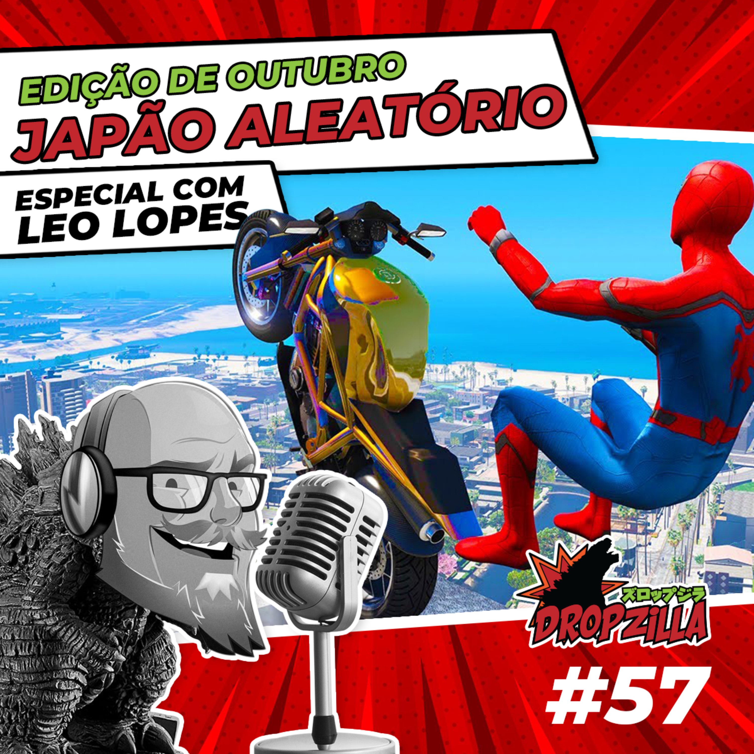 Dropzilla #057 - Japão Aleatório - Outubro - Especial com Leo Lopes episode artwork