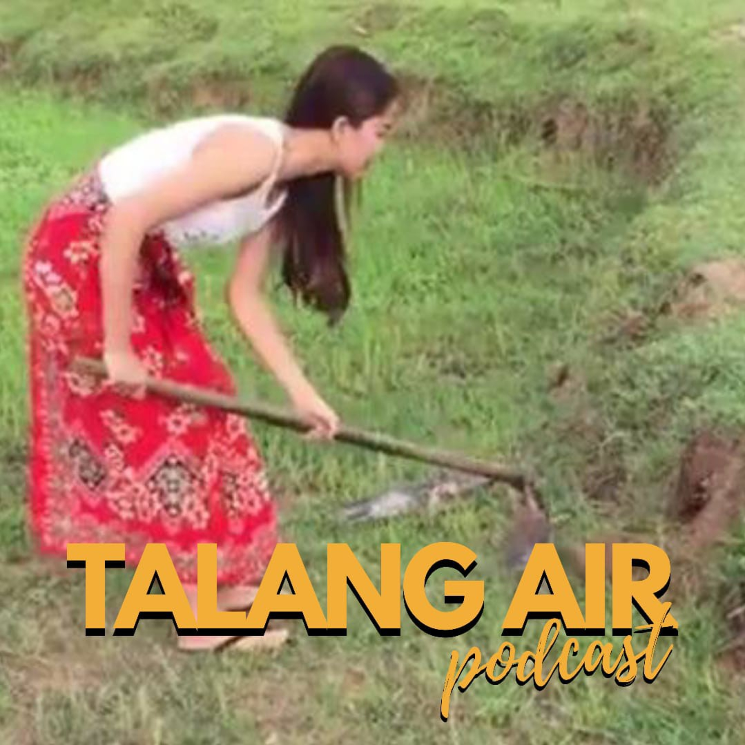 Talang Air Podcast
