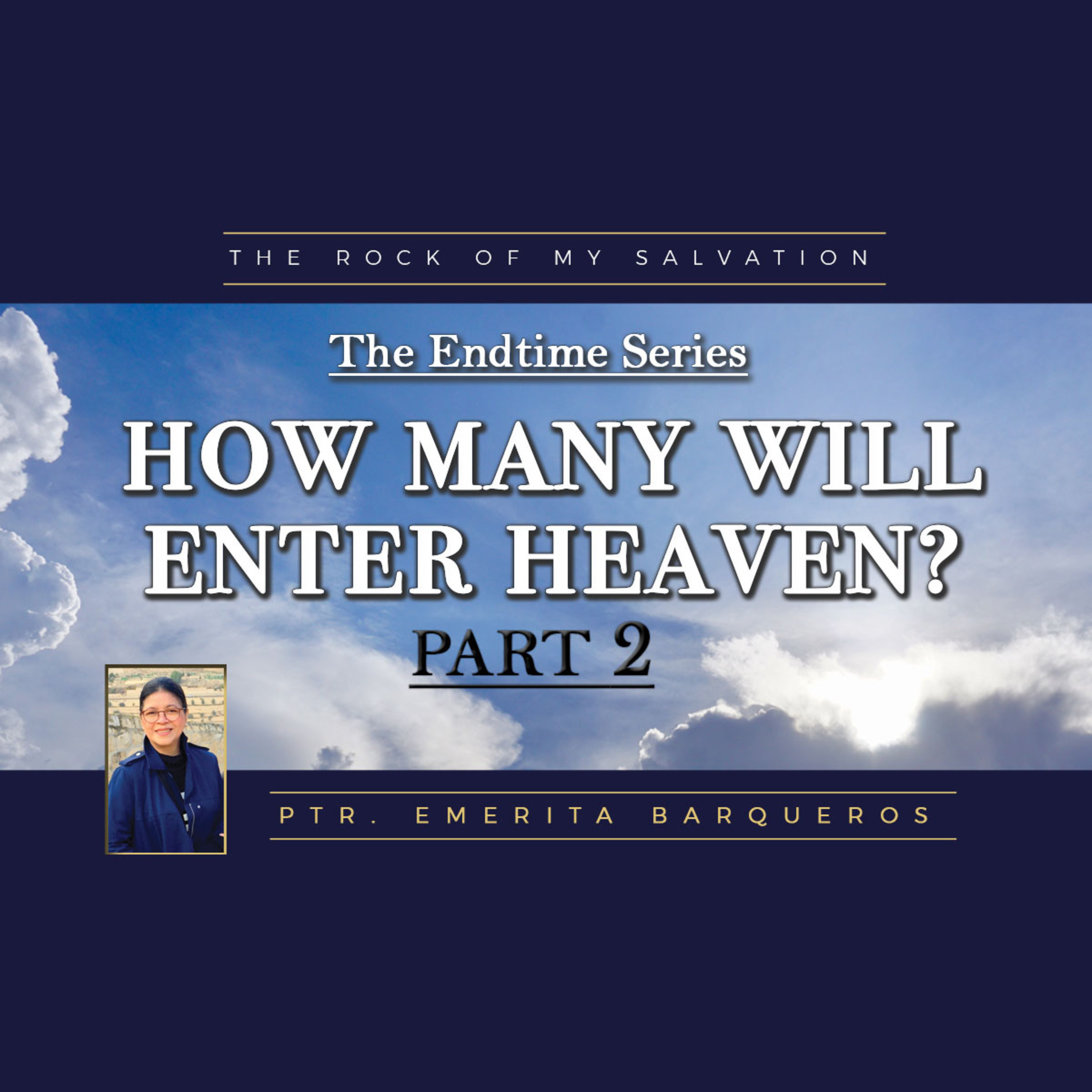 How Many Will Enter Heaven? Part 2 episode artwork