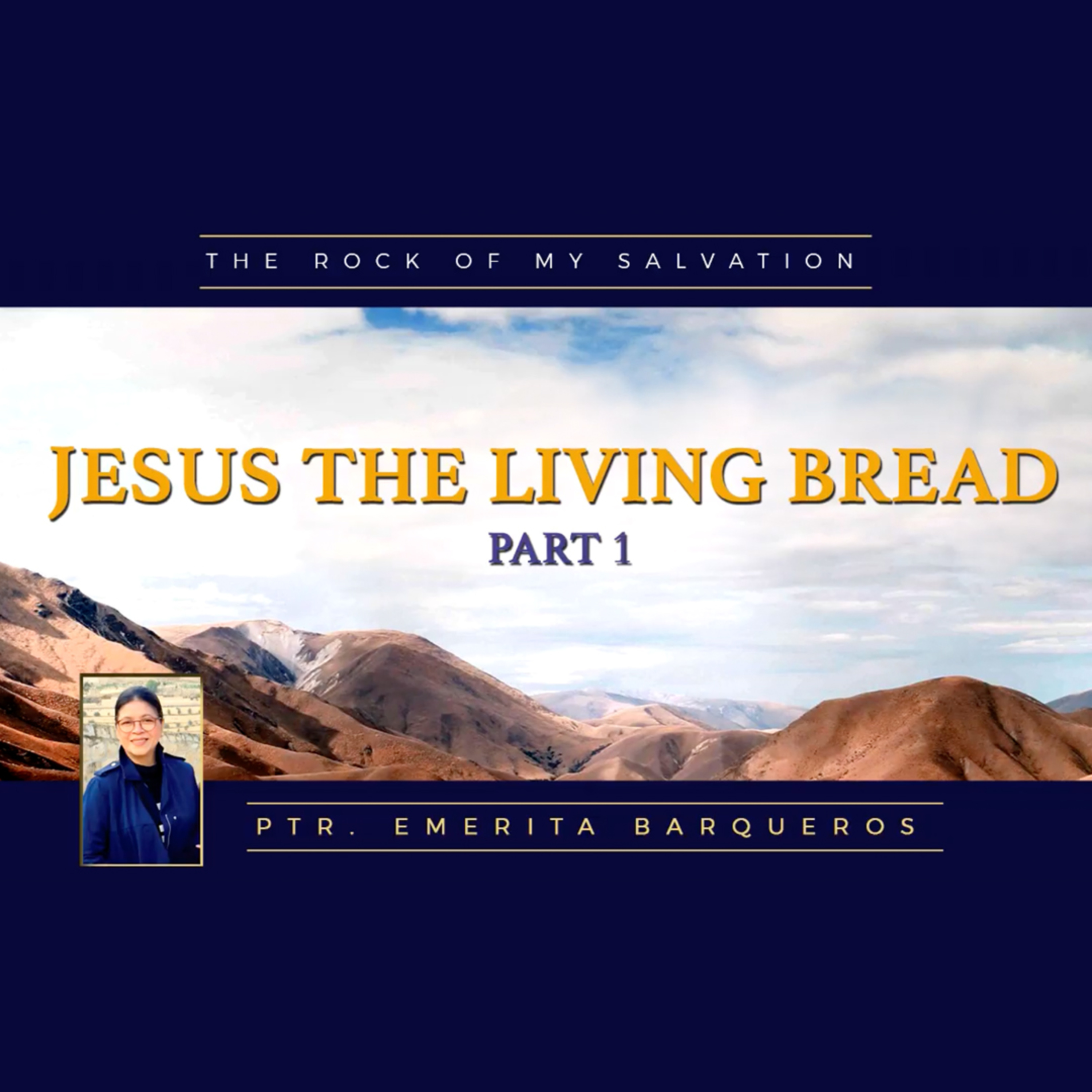 Jesus The Living Bread Part 1 episode artwork