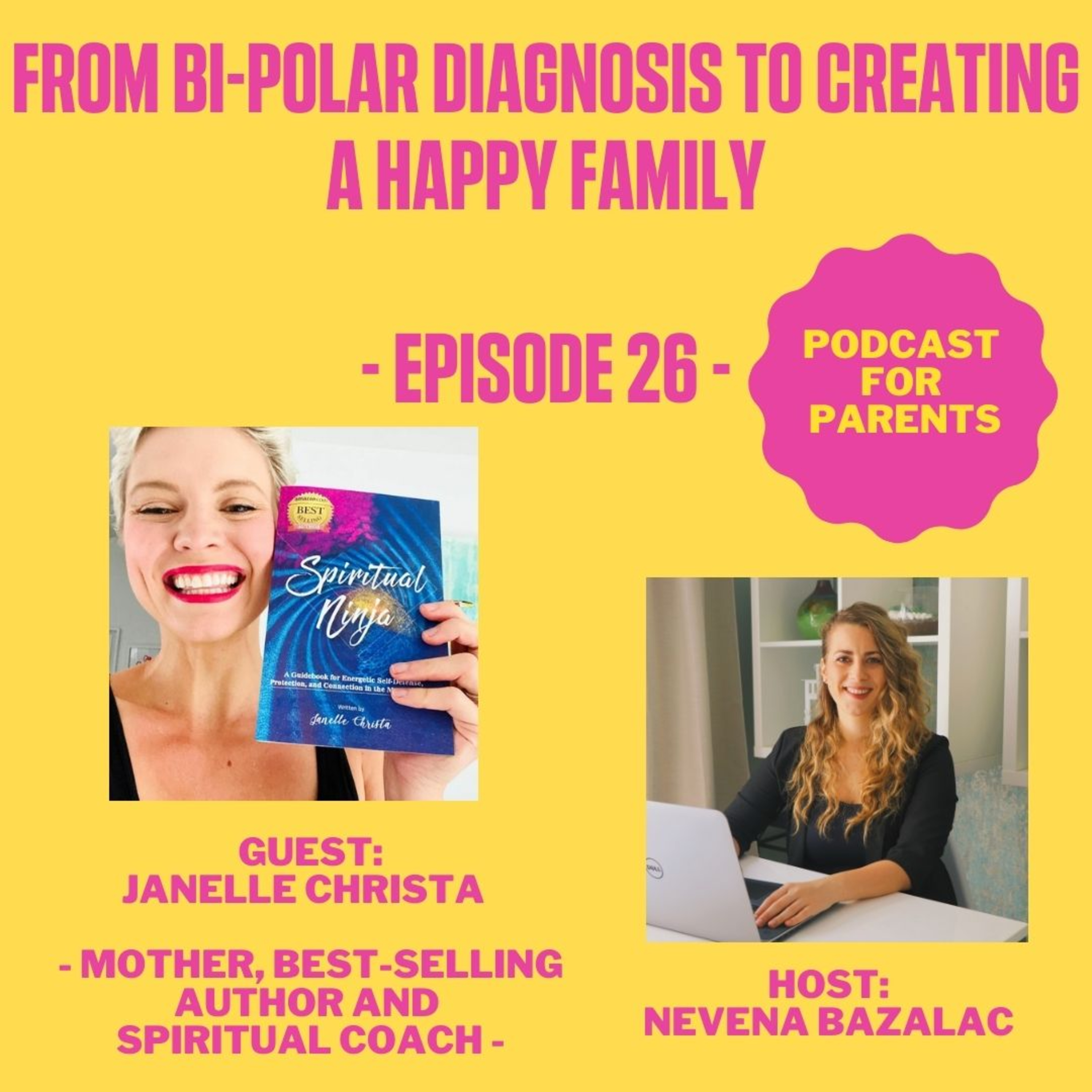 Building A Harmonious Family With Nevena Bazalac