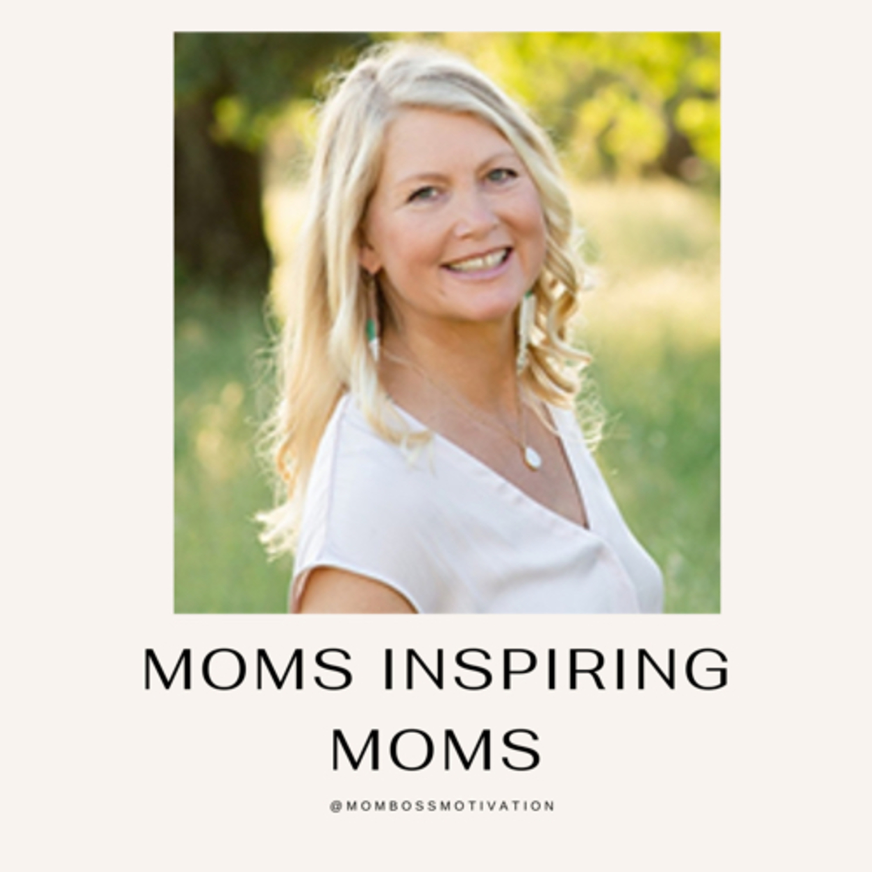 Moms Inspiring Moms: Erin Saunders, Best Life Organic Living episode artwork