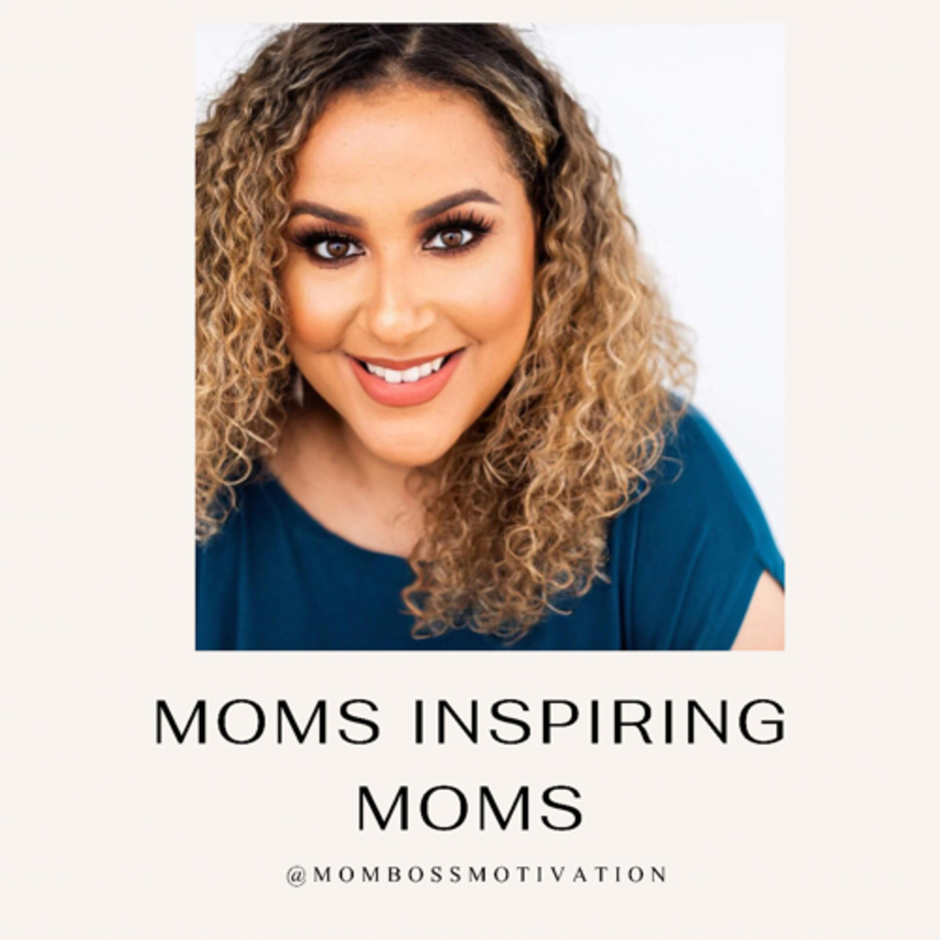 Moms Inspiring Moms: Nicole Edwards, TedX Speaker and Best Selling Author episode artwork