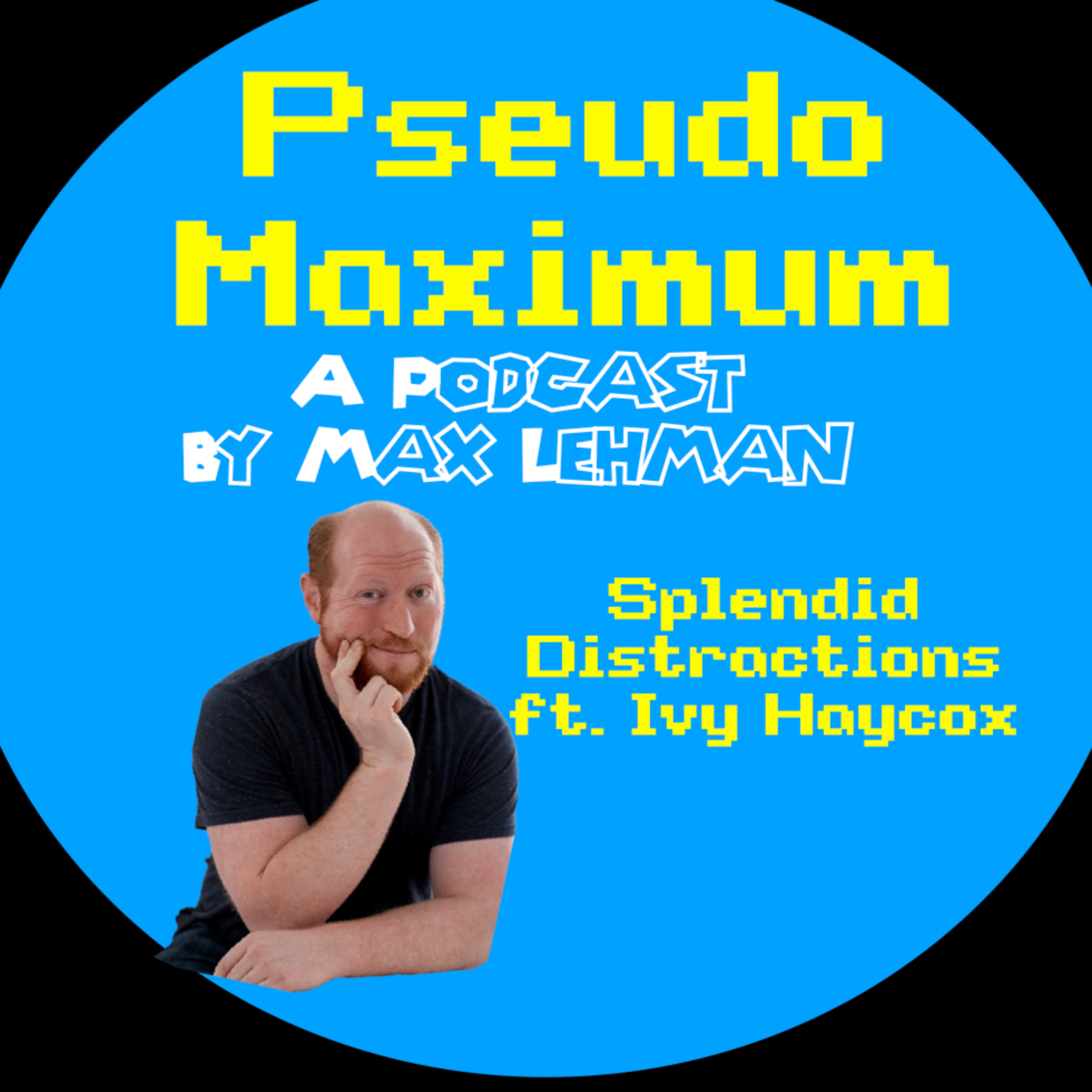 Pseudo Maximum