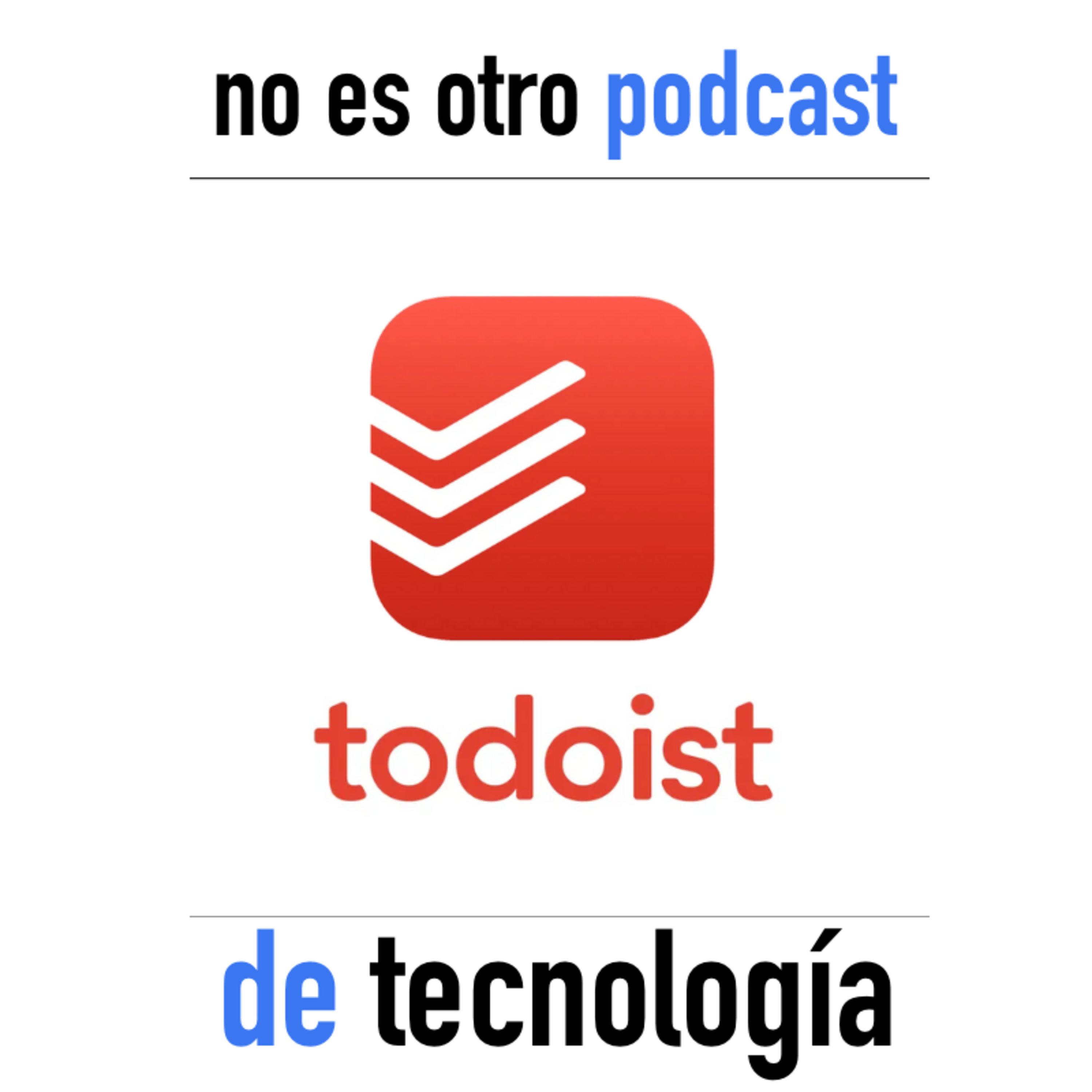 No es otro podcast de tecnología