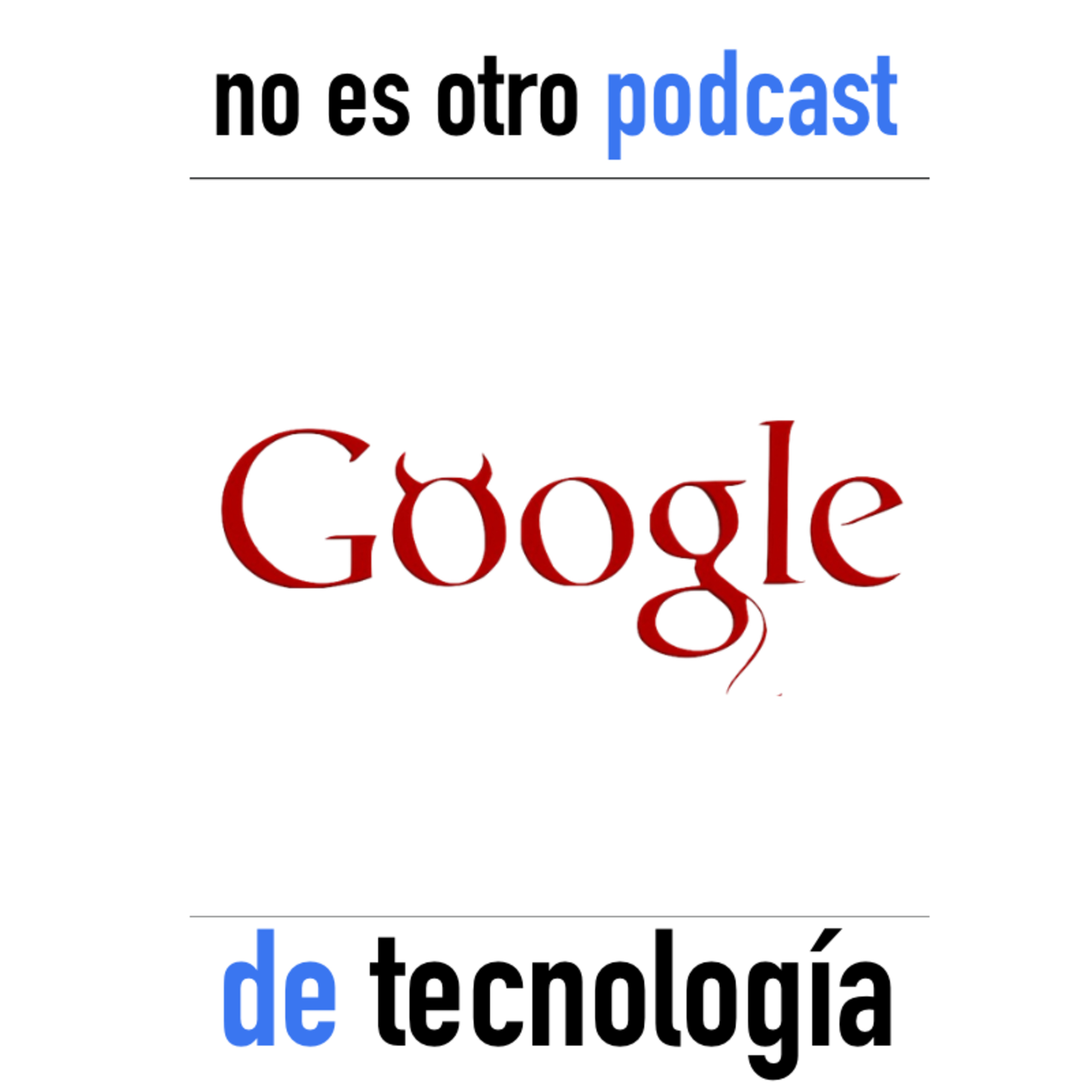 No es otro podcast de tecnología