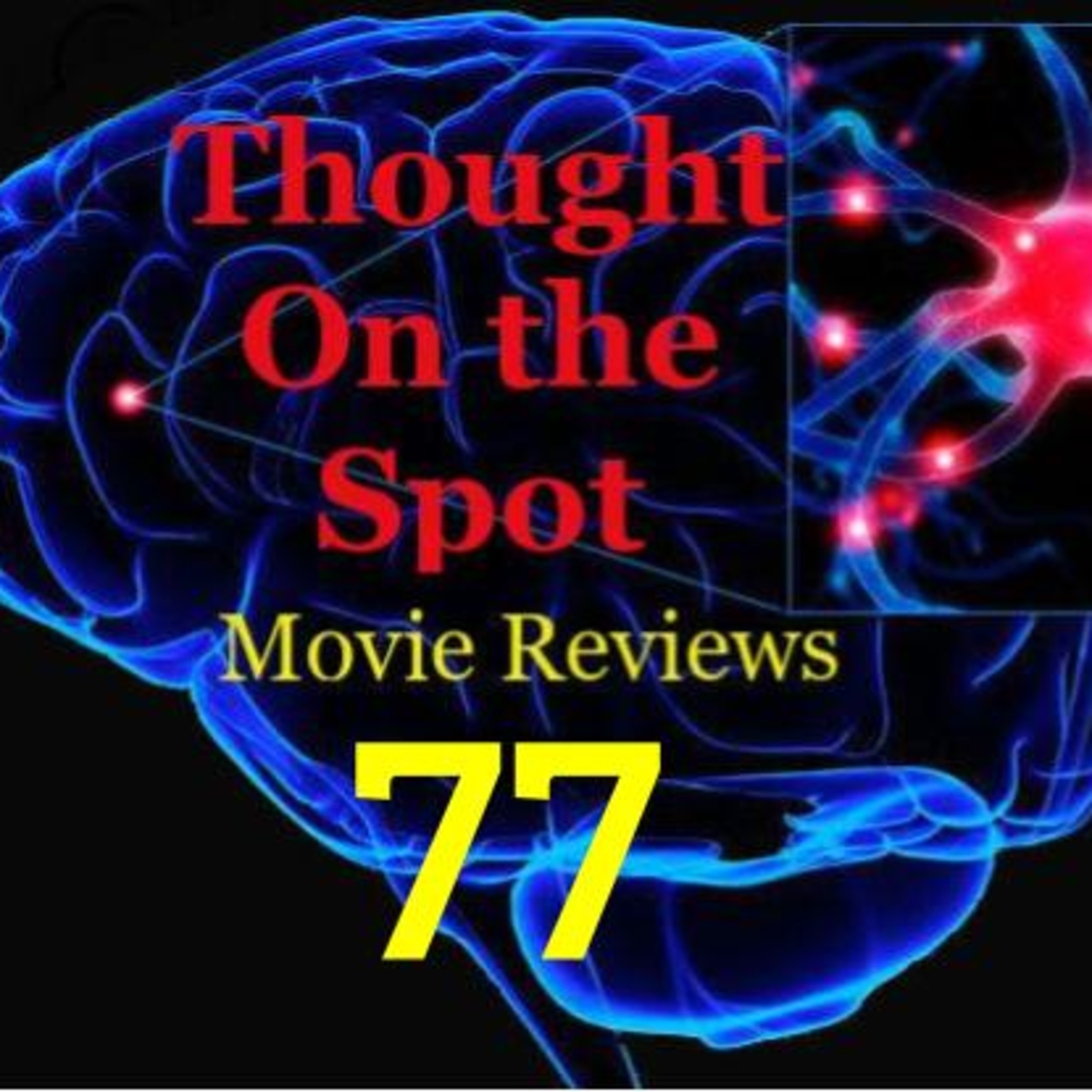 Episode 77 - Review - Toy Story 4 (2019)