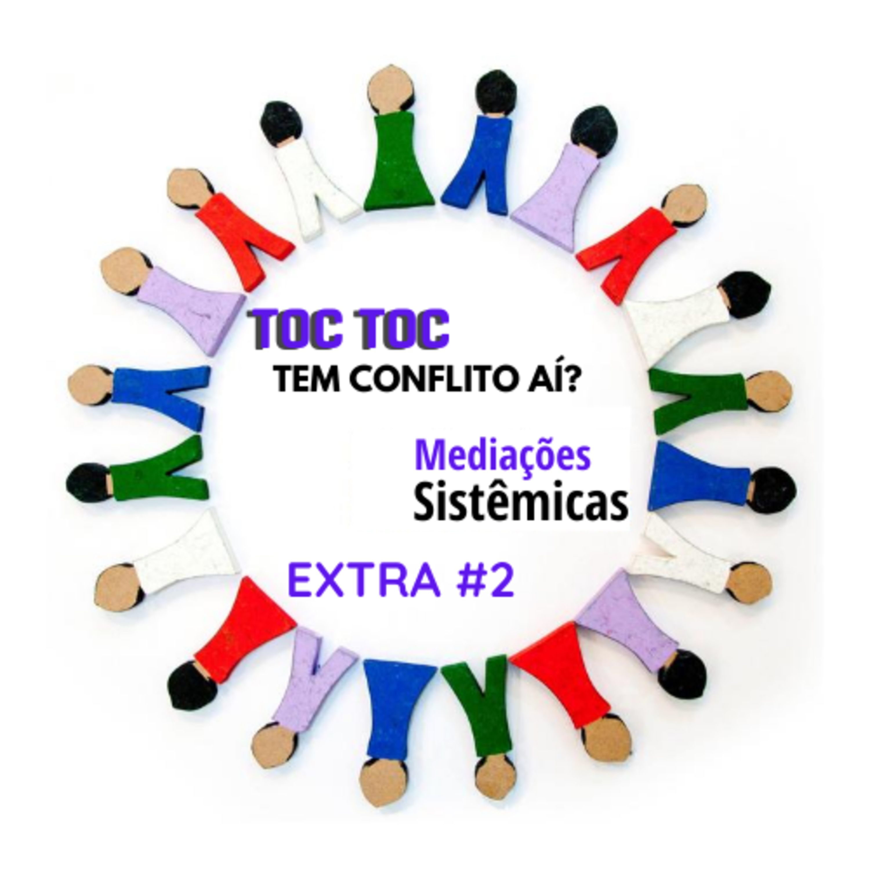 TOC TOC - Tem conflito aí?         Casos Práticos e Resolução Amorosa