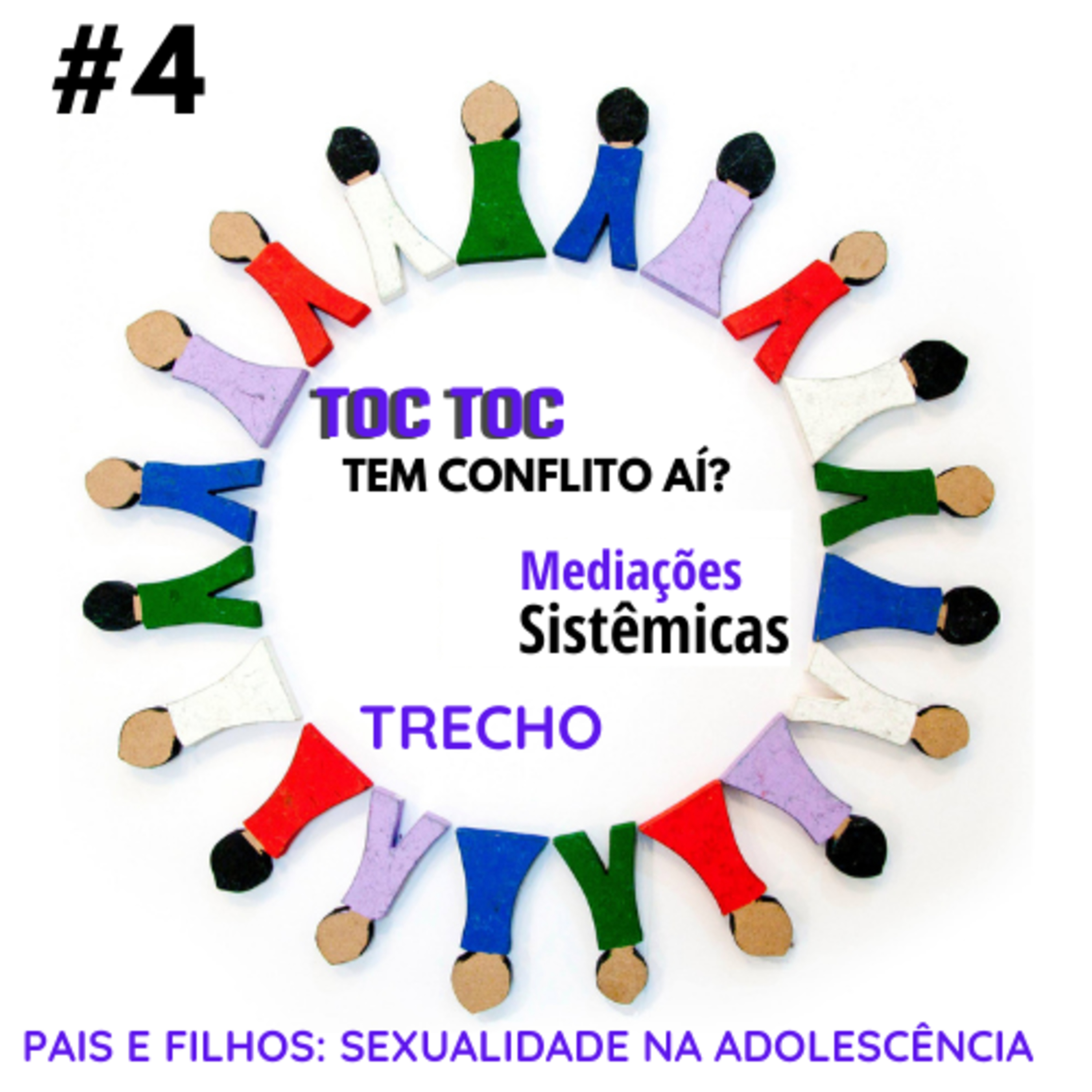 TOC TOC - Tem conflito aí?         Casos Práticos e Resolução Amorosa
