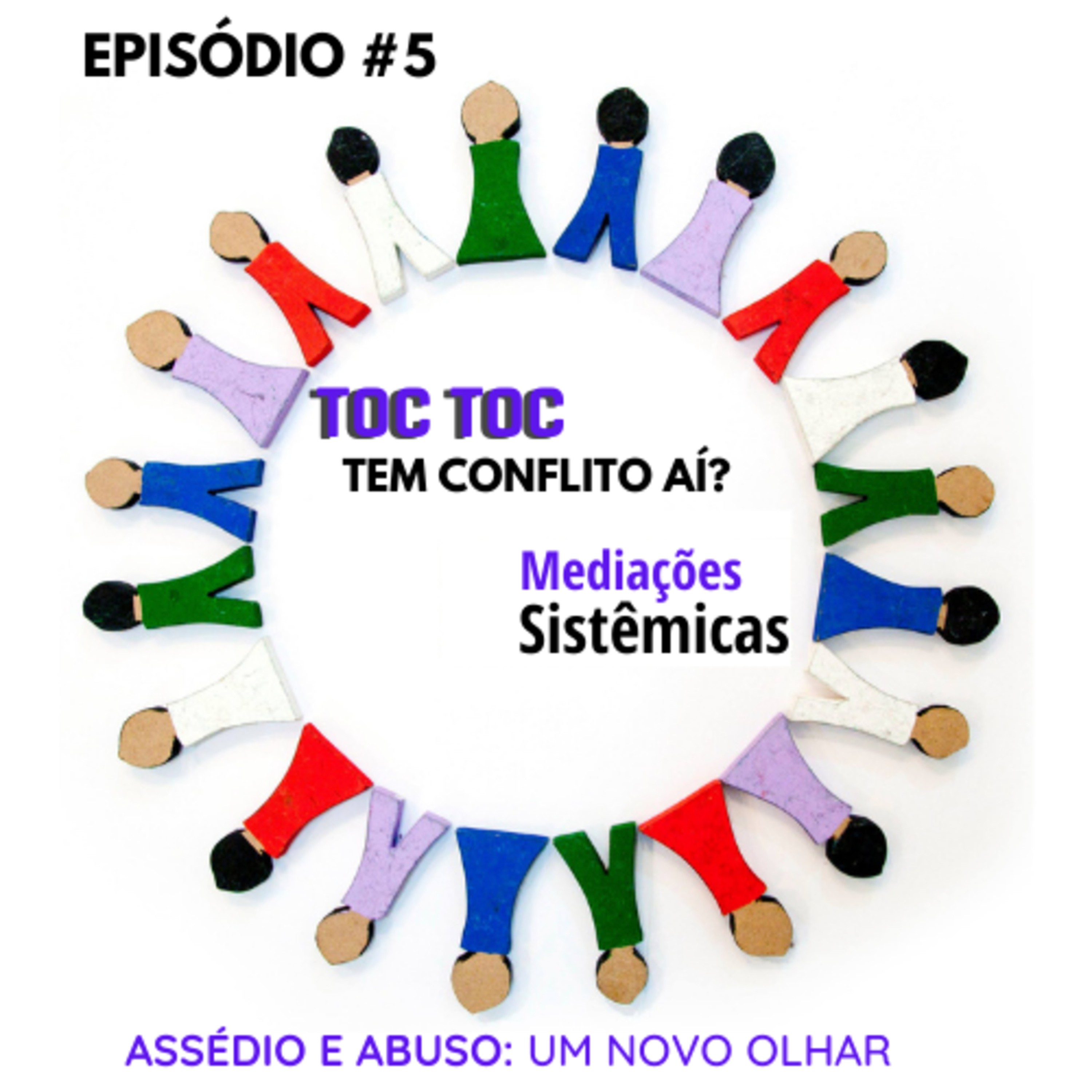 TOC TOC - Tem conflito aí?         Casos Práticos e Resolução Amorosa